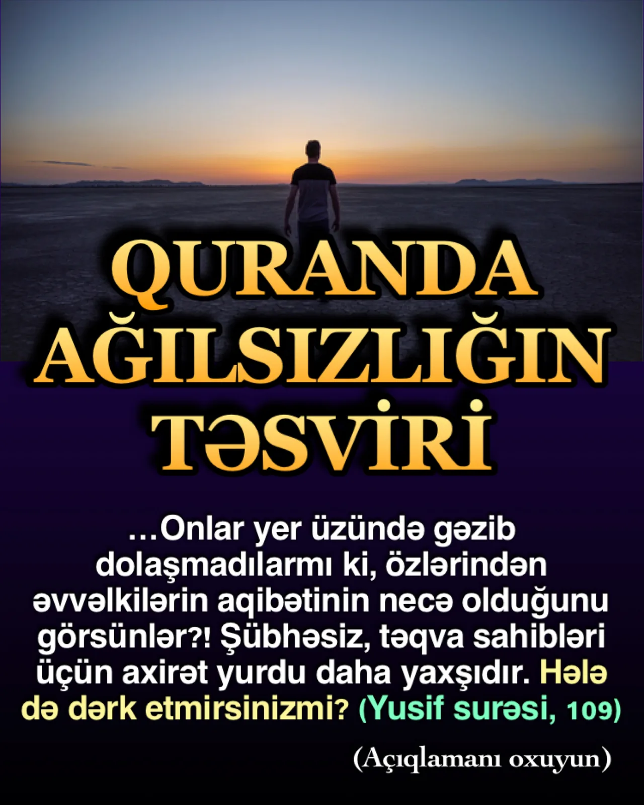 Ağıl, bir insanın vicdanını sonuna qədər istifadə edərək həyatının hər anında Allahın ən razı