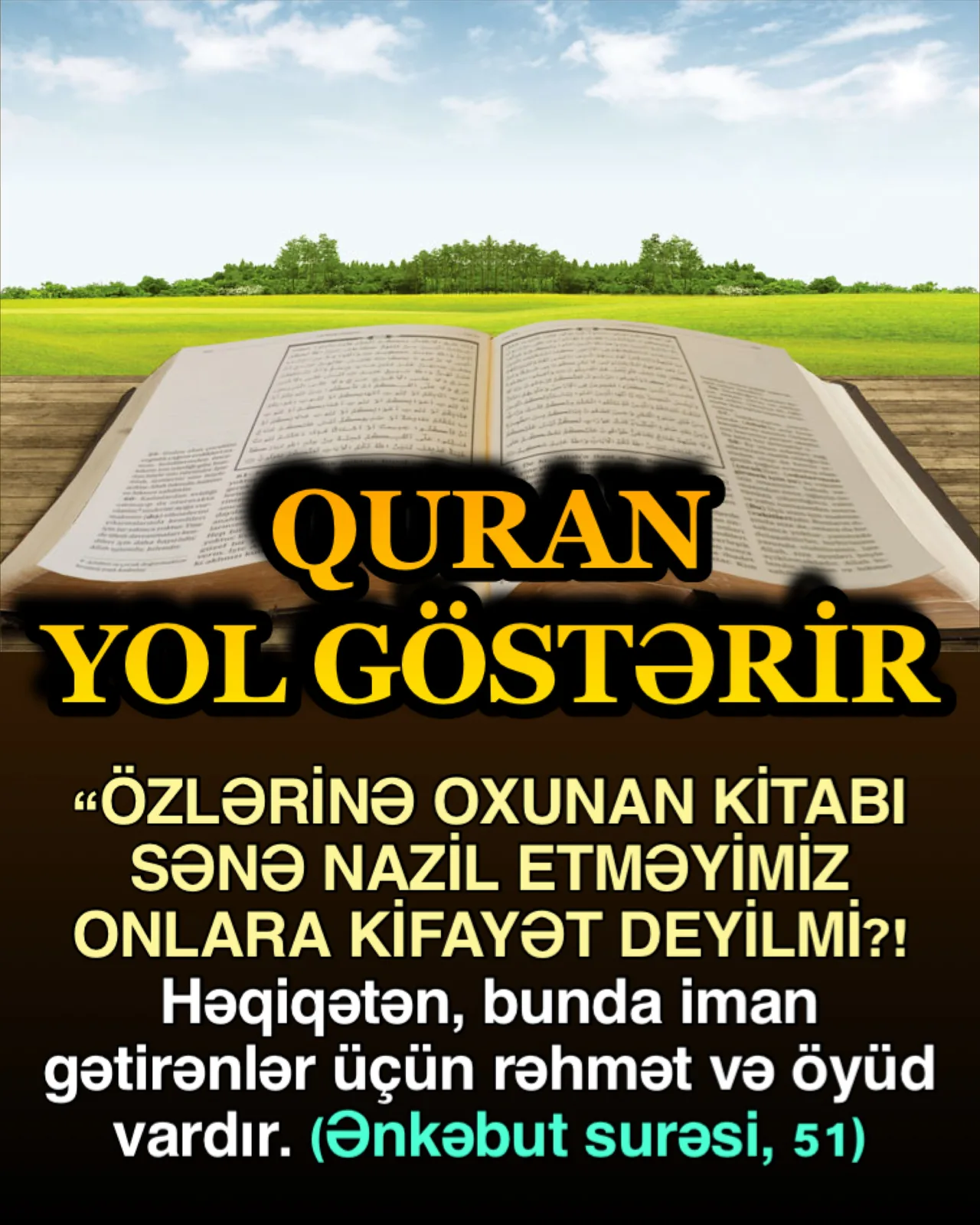 Quran hər mövzunun açıqlamasıdır