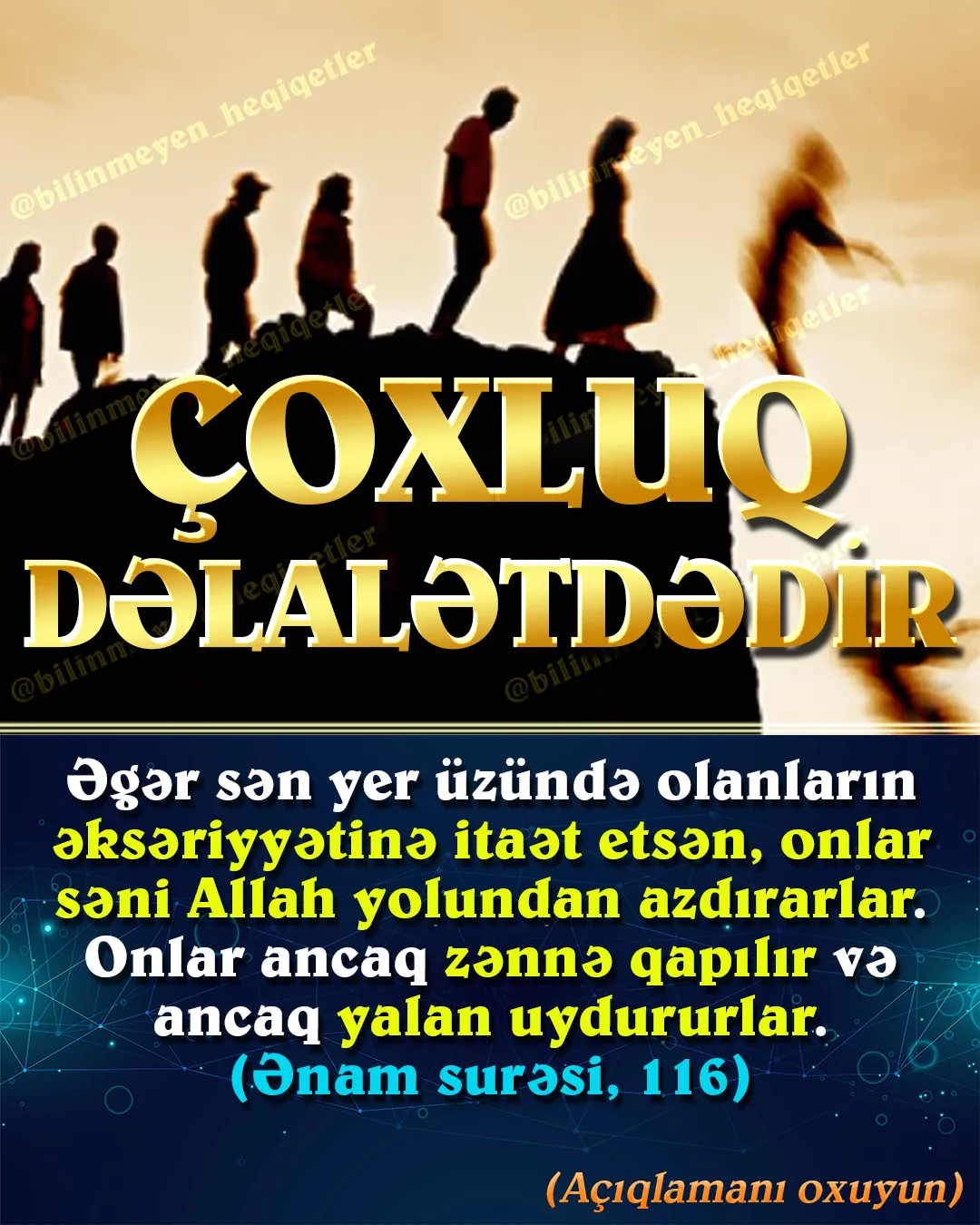 Allah dinə dair bütün hökmləri Quranda bildirmişdir