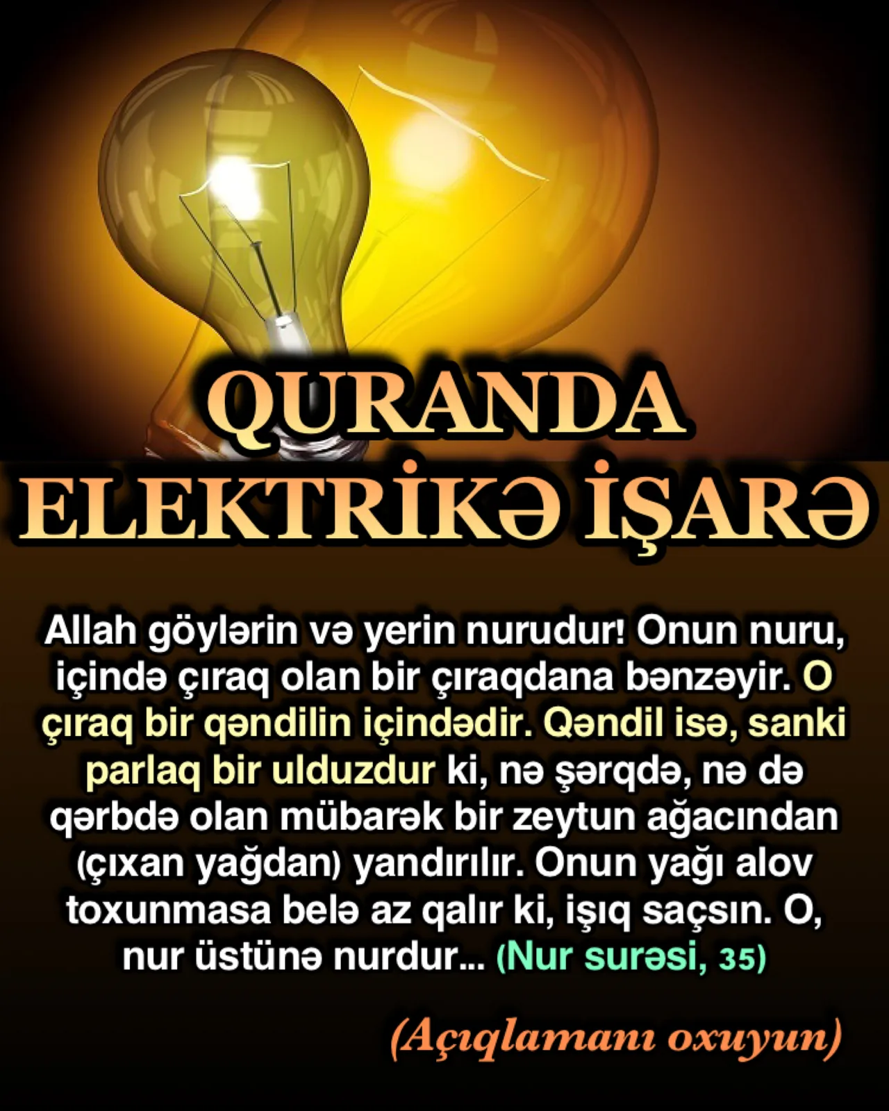 Allah göylərin və yerin nurudur