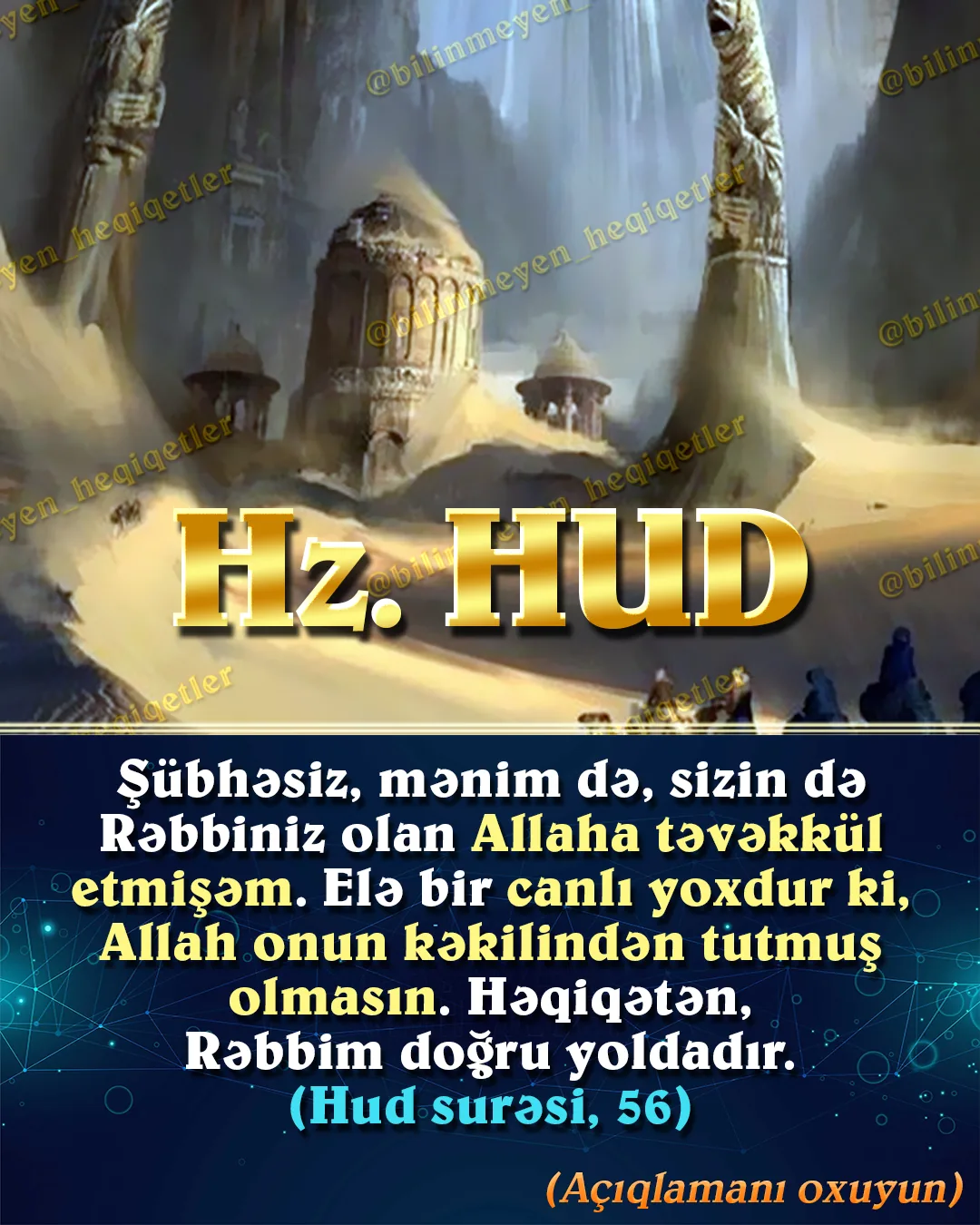Allah hz. Hudu Ad qövmünə elçi olaraq göndərmişdir