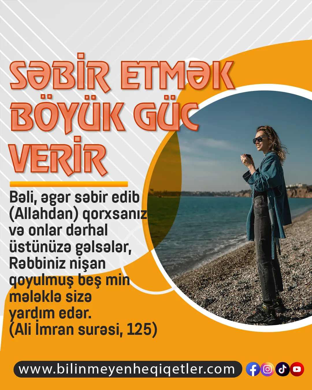 Allah Quranda səbir edənlərin güclərinin artacağını müjdələyir