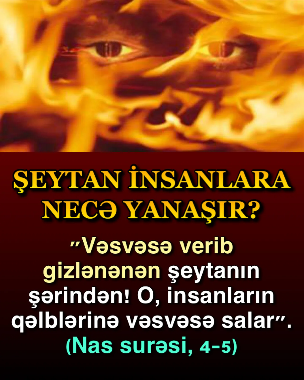 Şeytanın qəlblərə vəsvəsəsi
