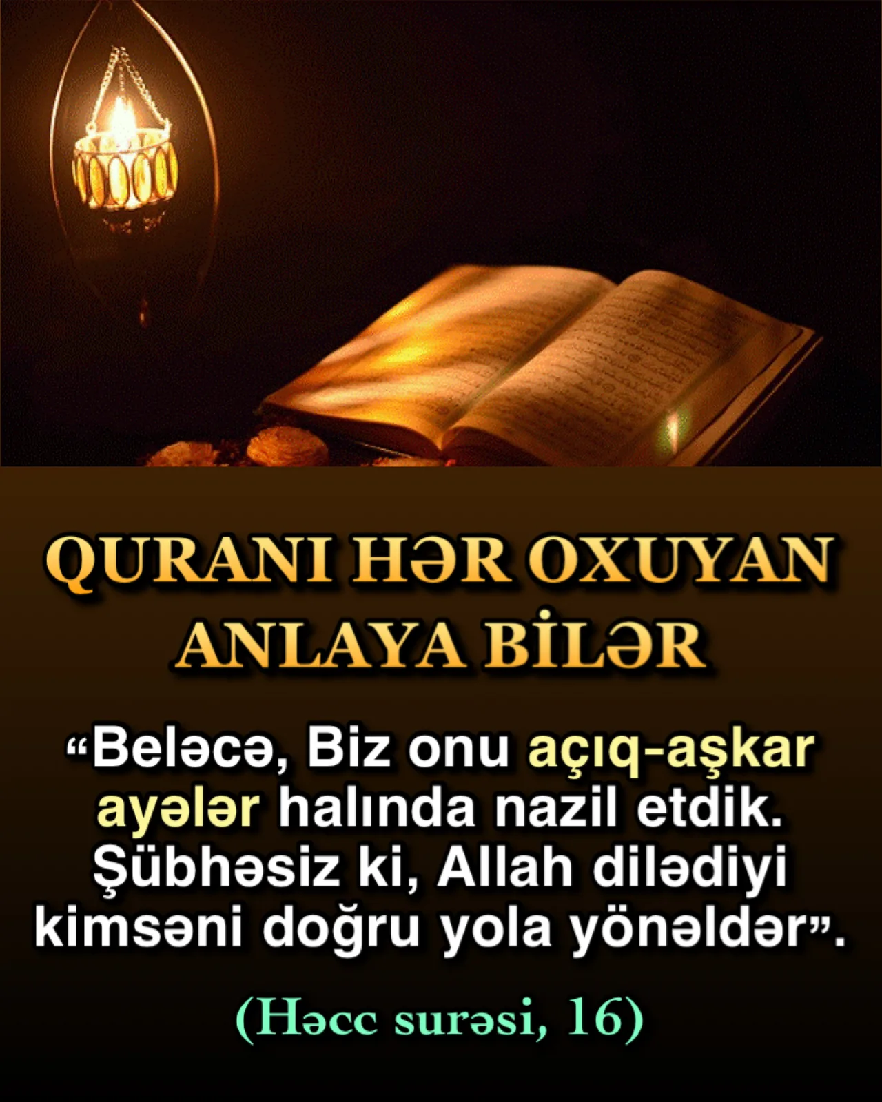 Quran hər şeyi aydın izah edir