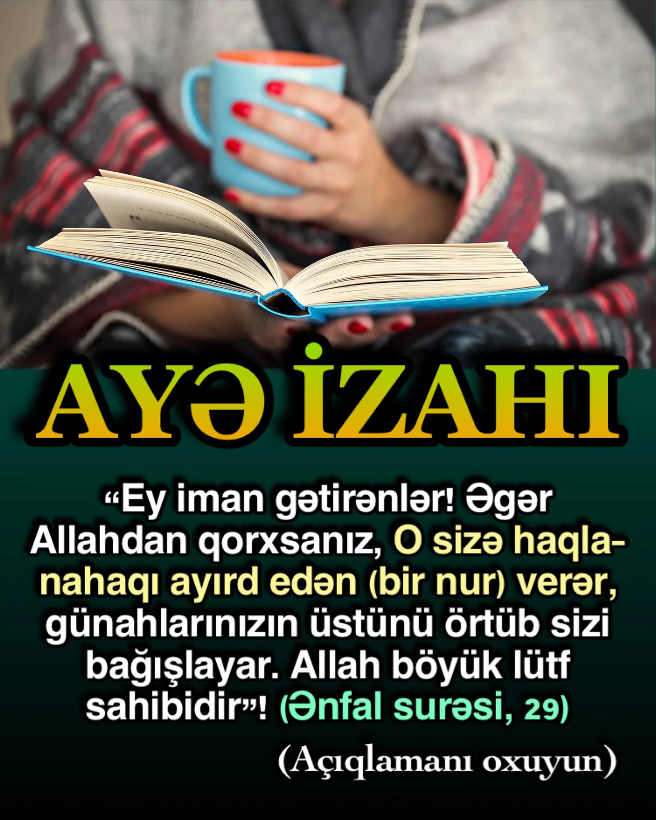 Allah qorxub çəkinənlərə anlayış verər