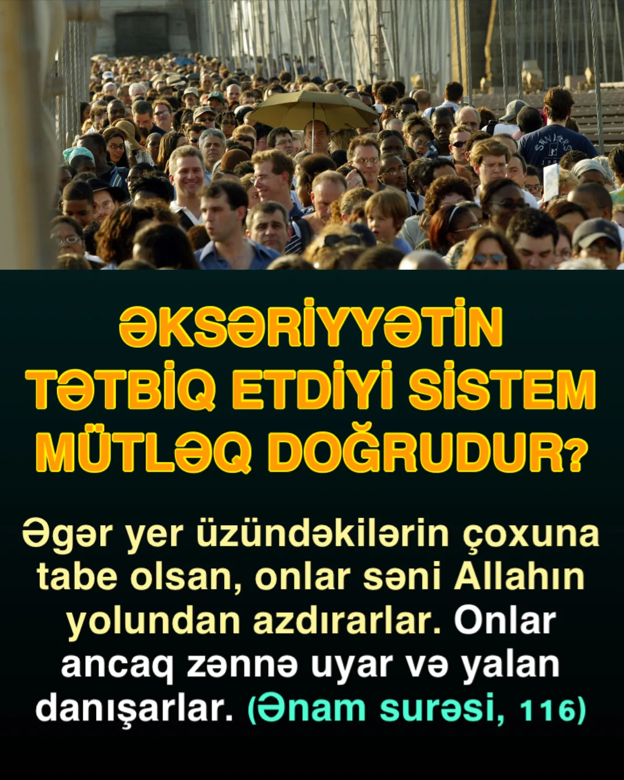 İnsanların çoxu iman gətirən deyildir