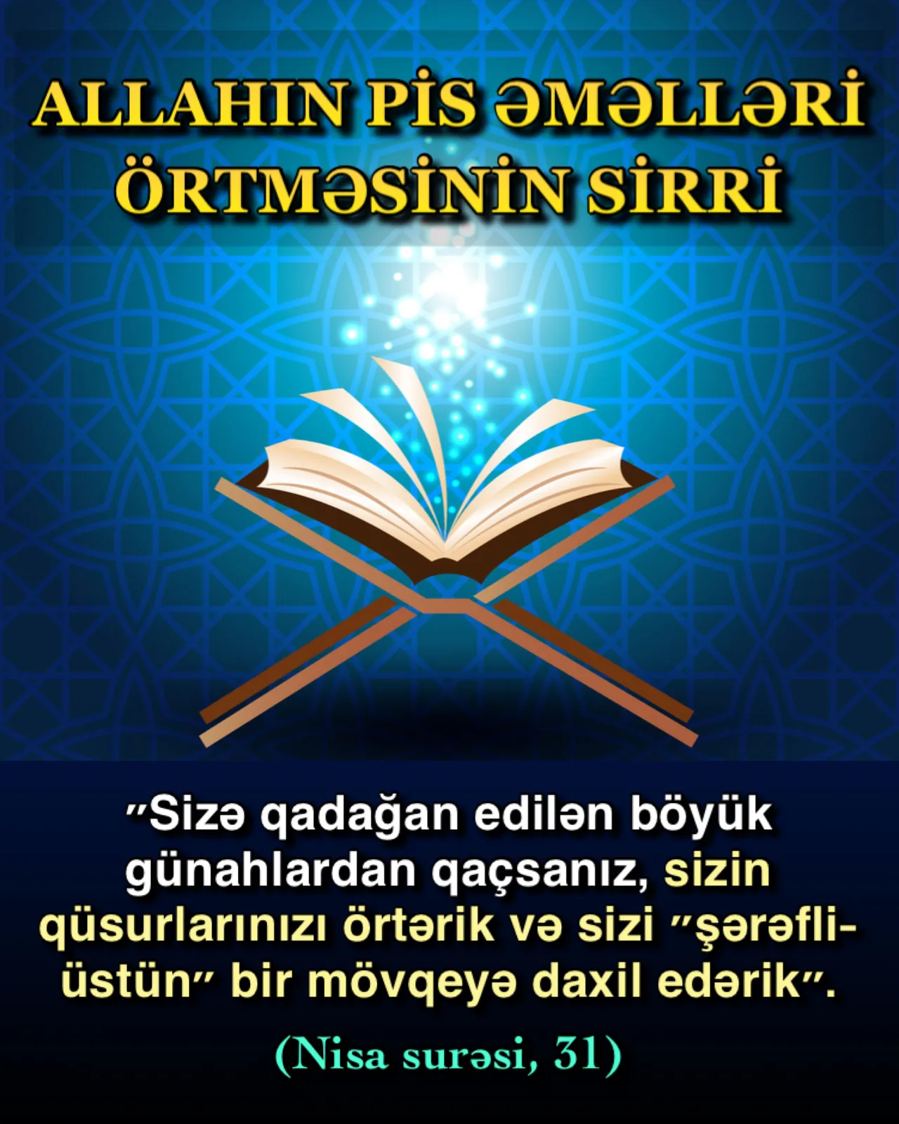 Allahın pis əməlləri örtməsinin sirri
