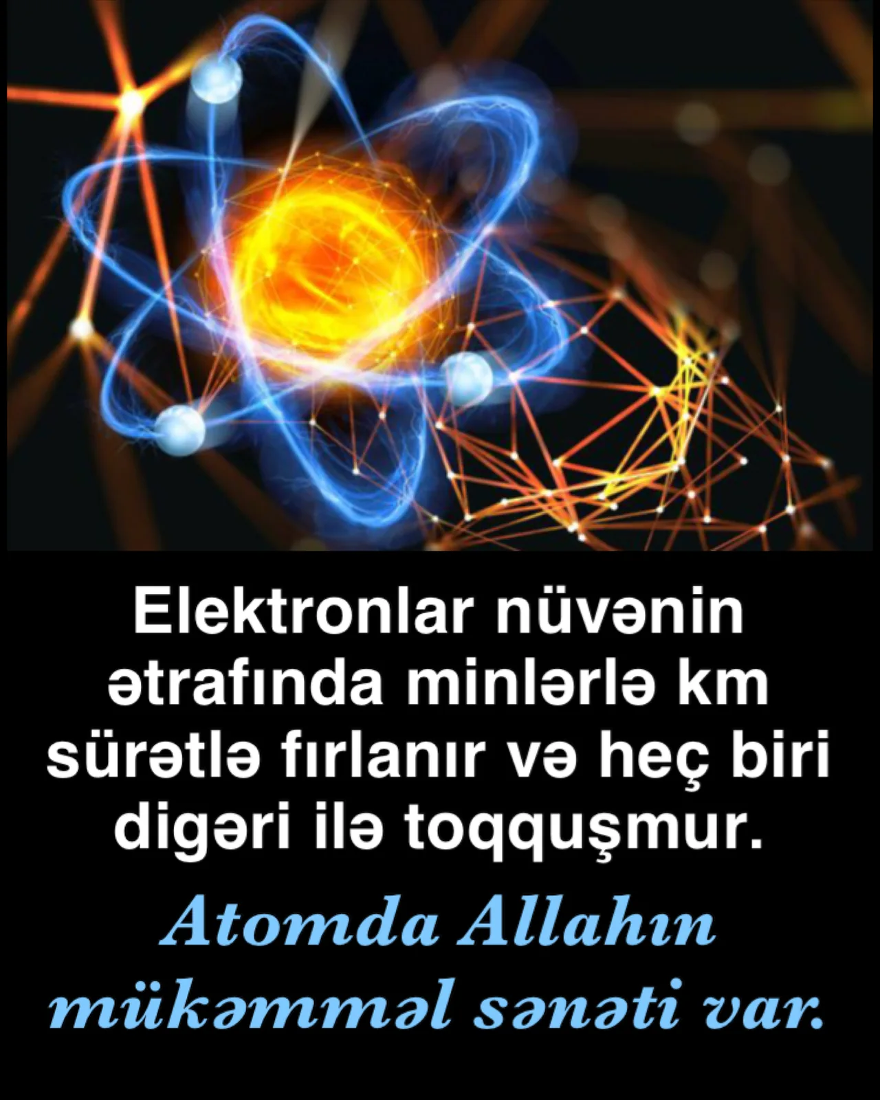 Atomları idarə edən qüdrət