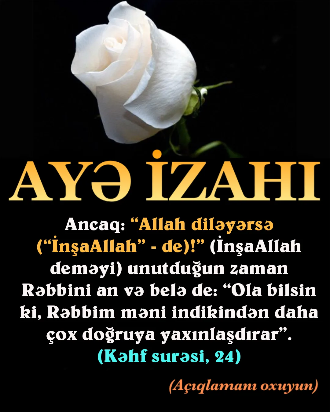 Axırzamanda İslam əxlaqının dünyaya hakim olmasına vəsilə olacaq bir insan gələcək