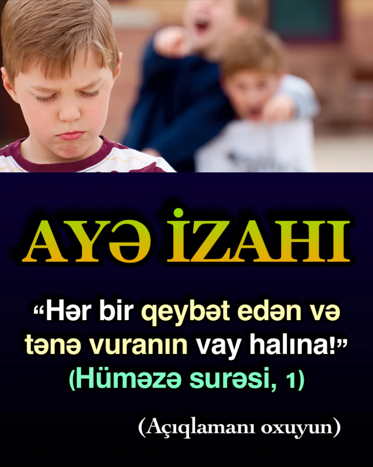 Ayədə arxada qeybət edib qaş-göz hərəkətləri ilə istehza edənlərə Allah xəbərdarlıq edir