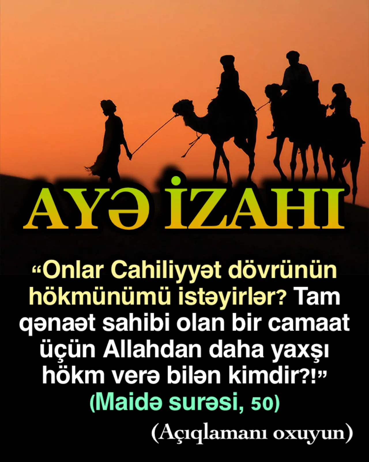 Ayədə tək hökm verənin Allah olduğu xəbər verilir (2)
