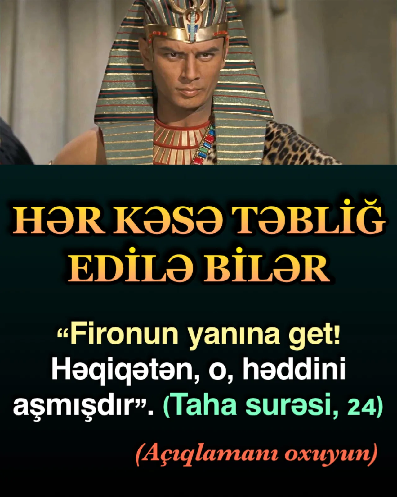 Ayəyə görə hər kəsə təbliğ etmək lazımdır