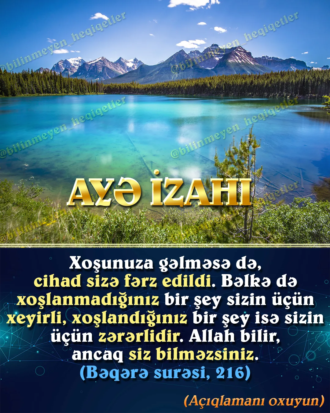 Bəqərə” surəsinin 216-cı ayəsində Allah zərərli kimi görünən bəzi şeylərin insanlara xeyir