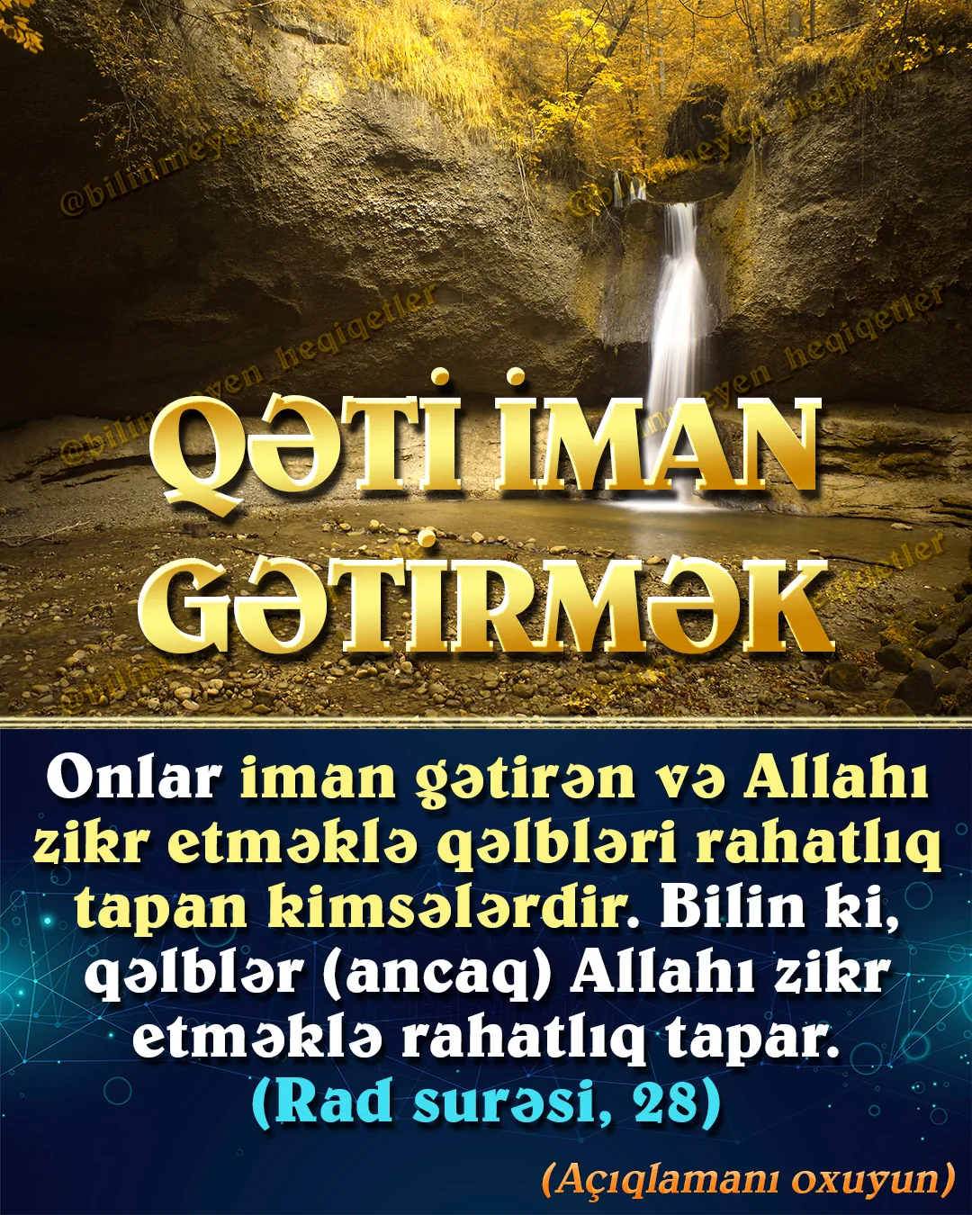 Bəzi insanlarda dərin iman olmaz