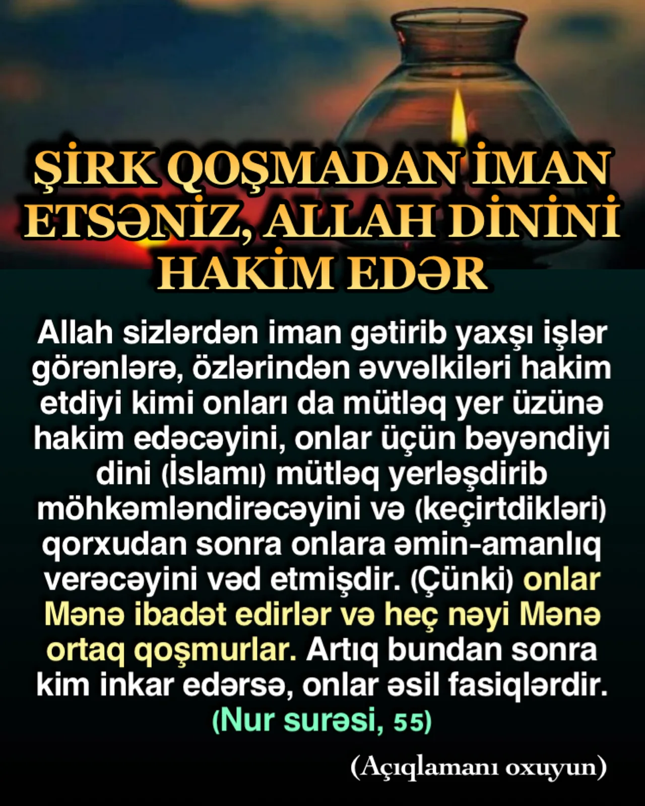 Bir müsəlmanın, dünya həyatında çatmaq istədiyi ən əhəmiyyətli hədəflərindən biri Quran