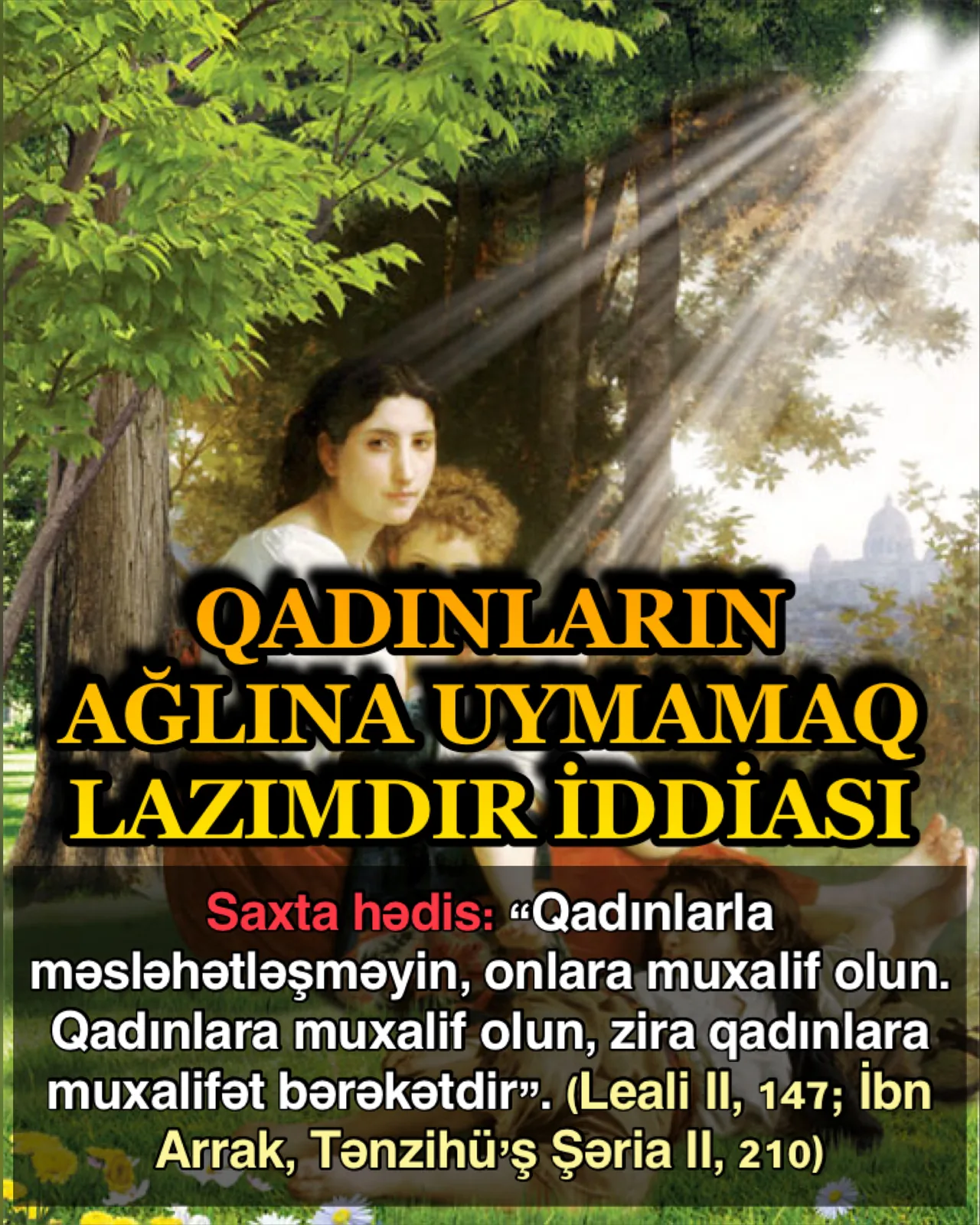 Qadını rəhbər seçmək haqqında uydurmalar