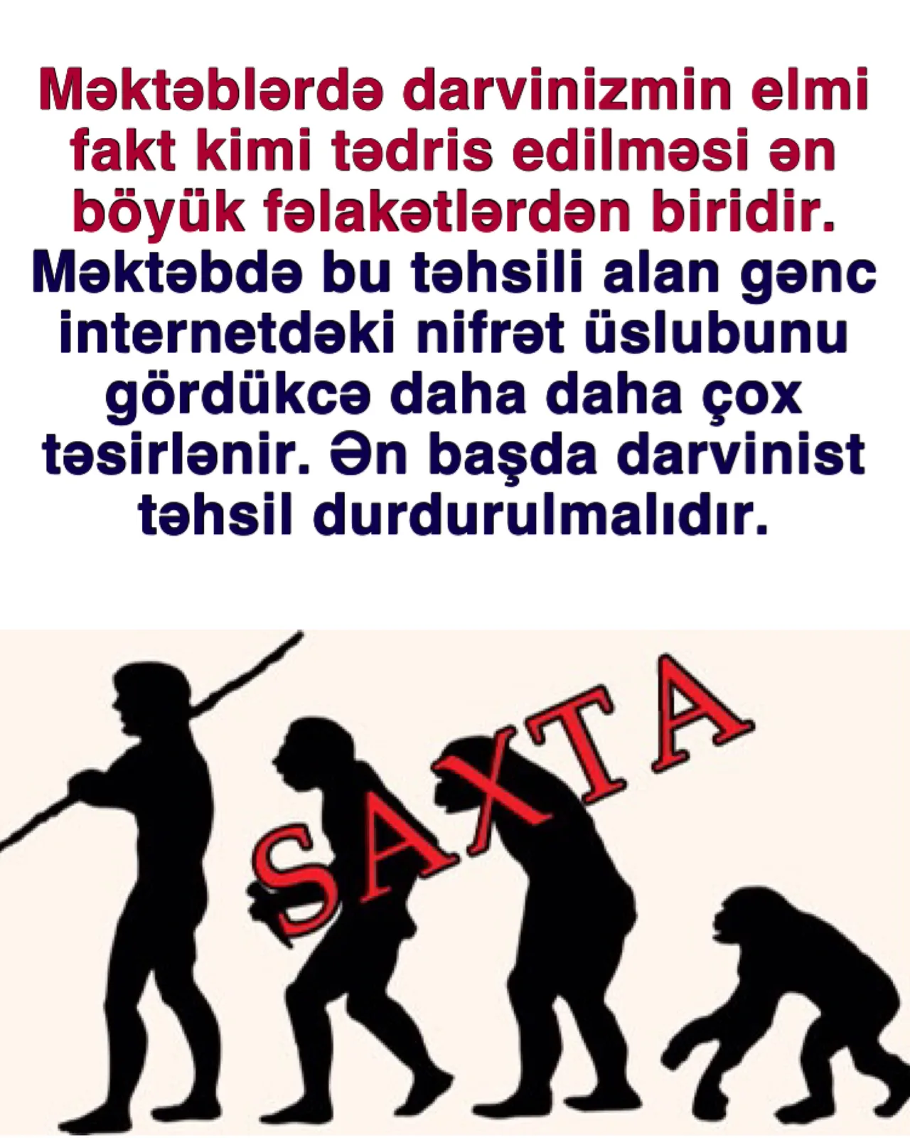Bir tərəfli darvinist təhsilin təsirləri