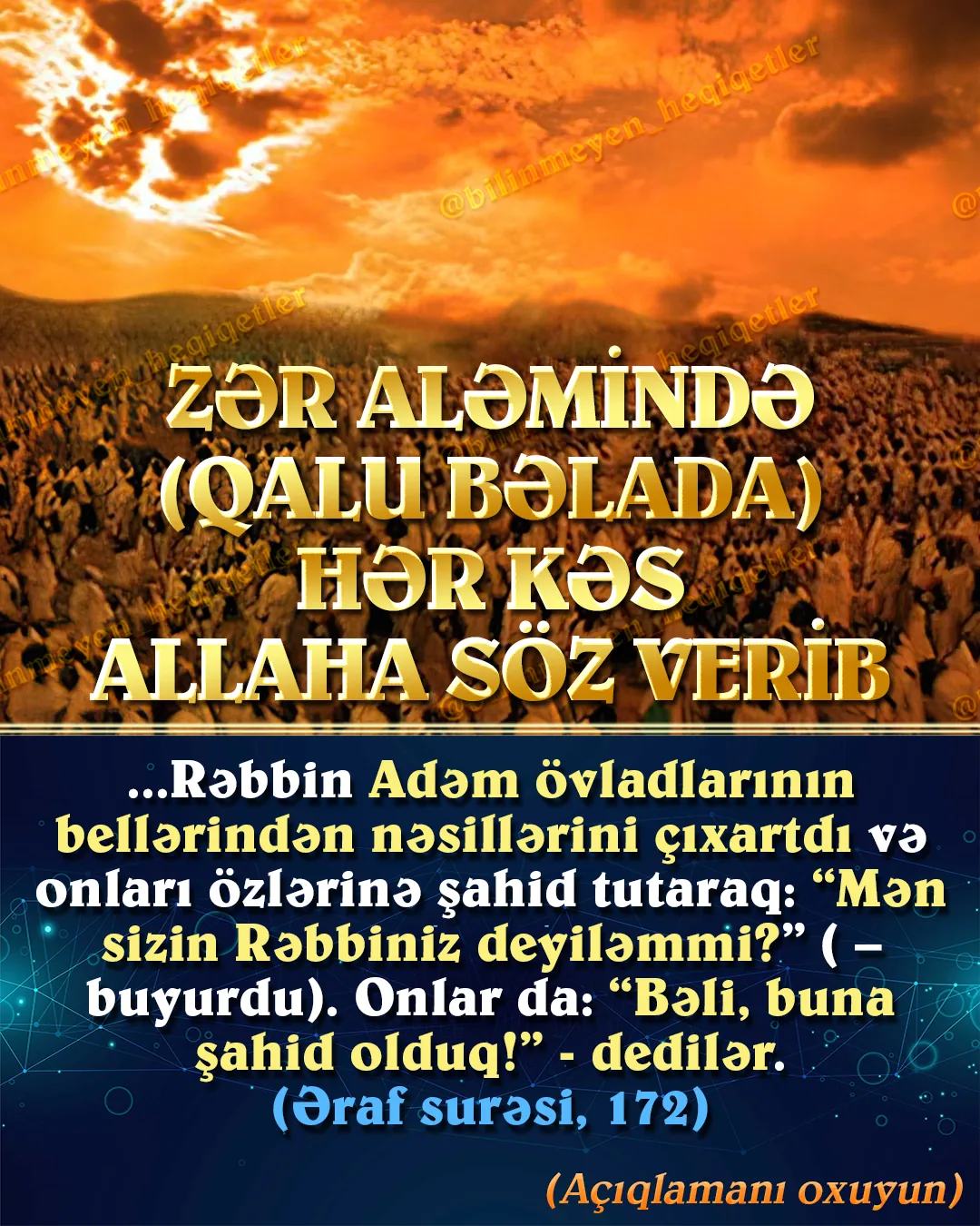 Biz zər aləmində insan olaraq mükəmməl yaradıldıq