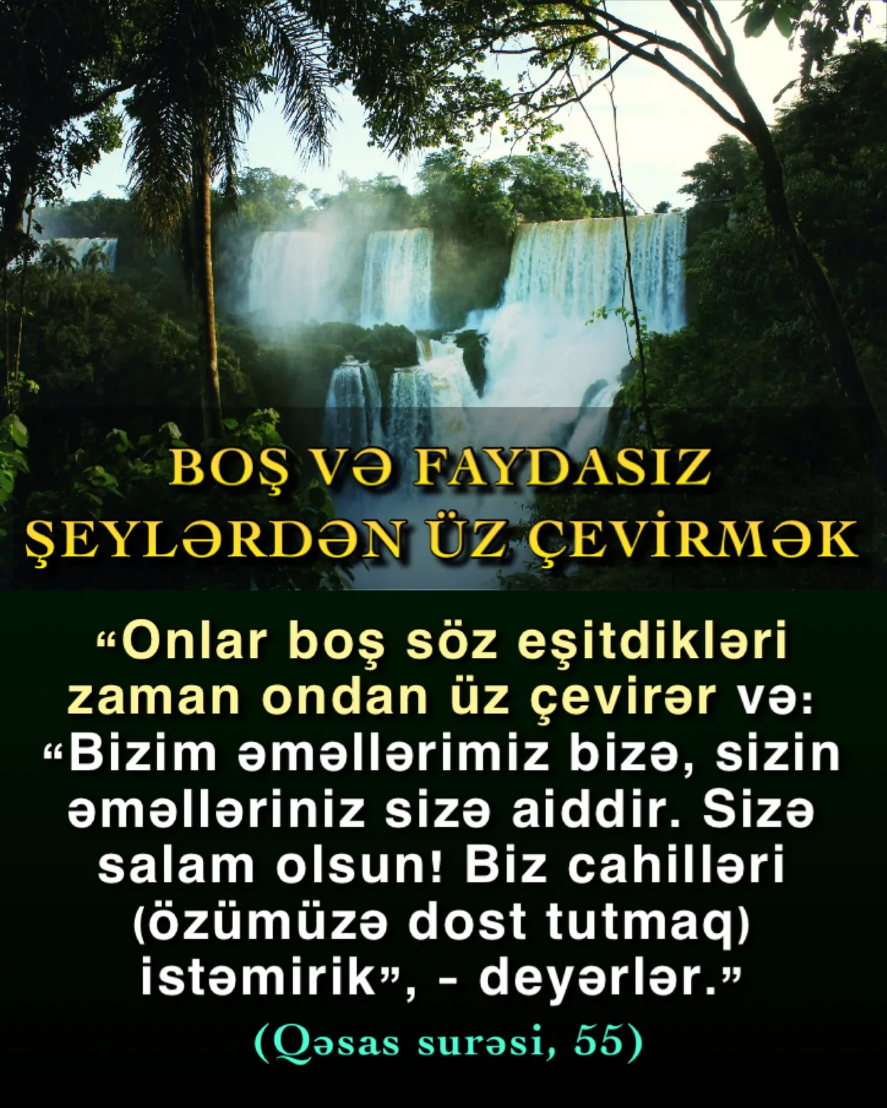 Boş və faydasız şeylərdən necə üz çevirmək olar? Nələr boş və faydasızdır?