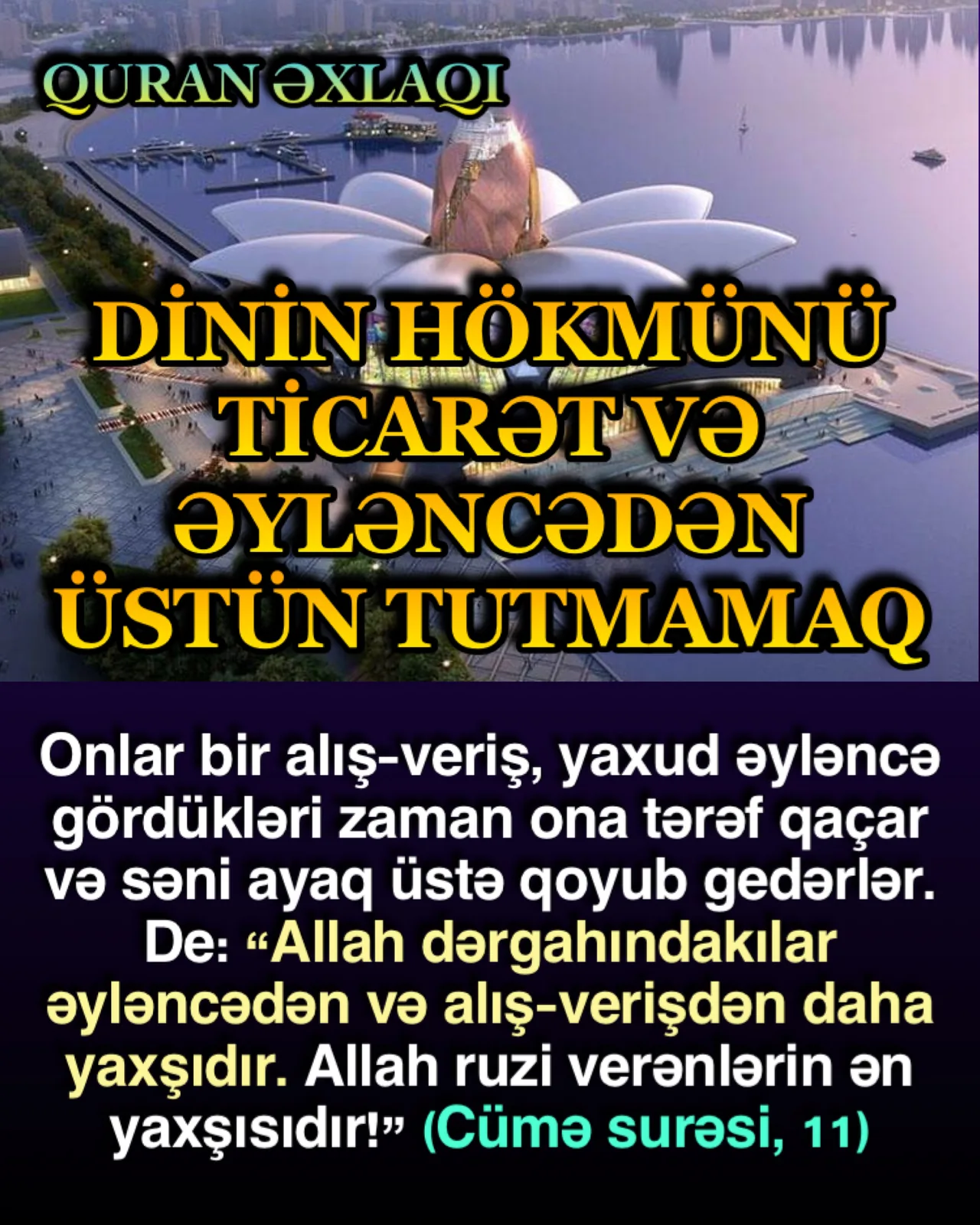 Bu ayədə dinlə öz dünyəvi mənfəətləri arasında seçim aparan insanlardan bəhs edilir