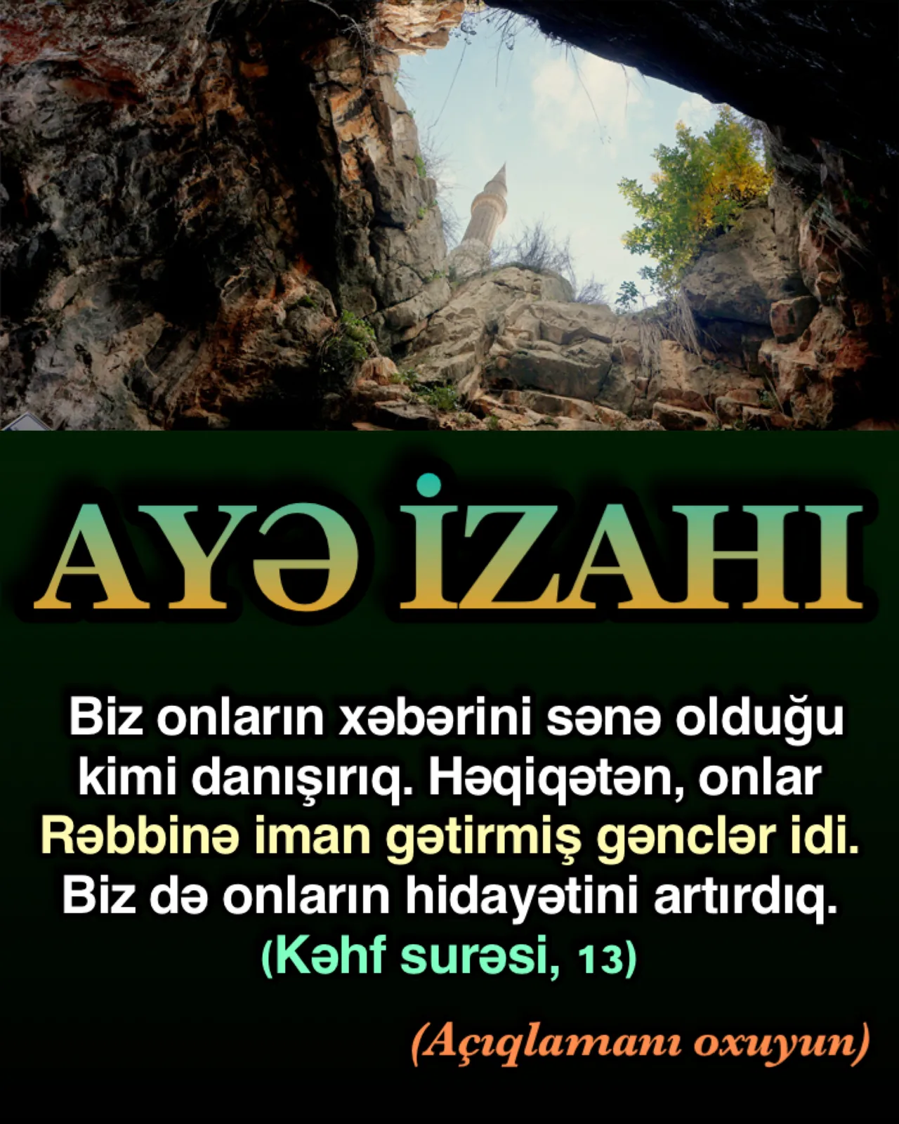 Bu ayədə güclü imanın və həqiqi hidayət əhli olmanın əhəmiyyətinə diqqət çəkilir