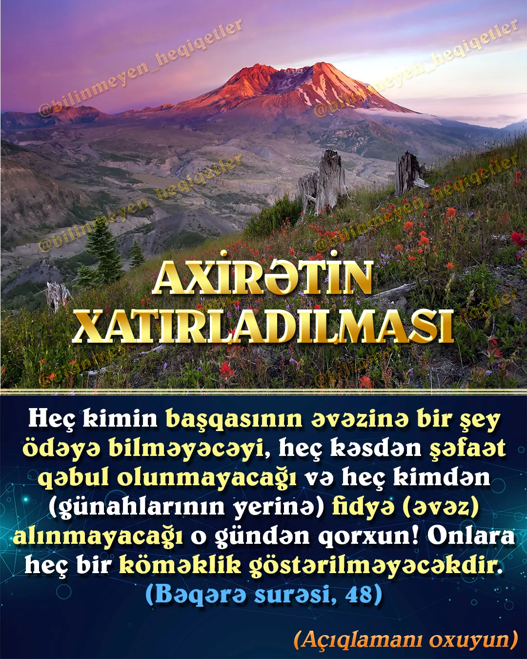 Cahil cəmiyyətdəki insanların başlıca iman məsələlərindən biri axirətin varlığına kifayət