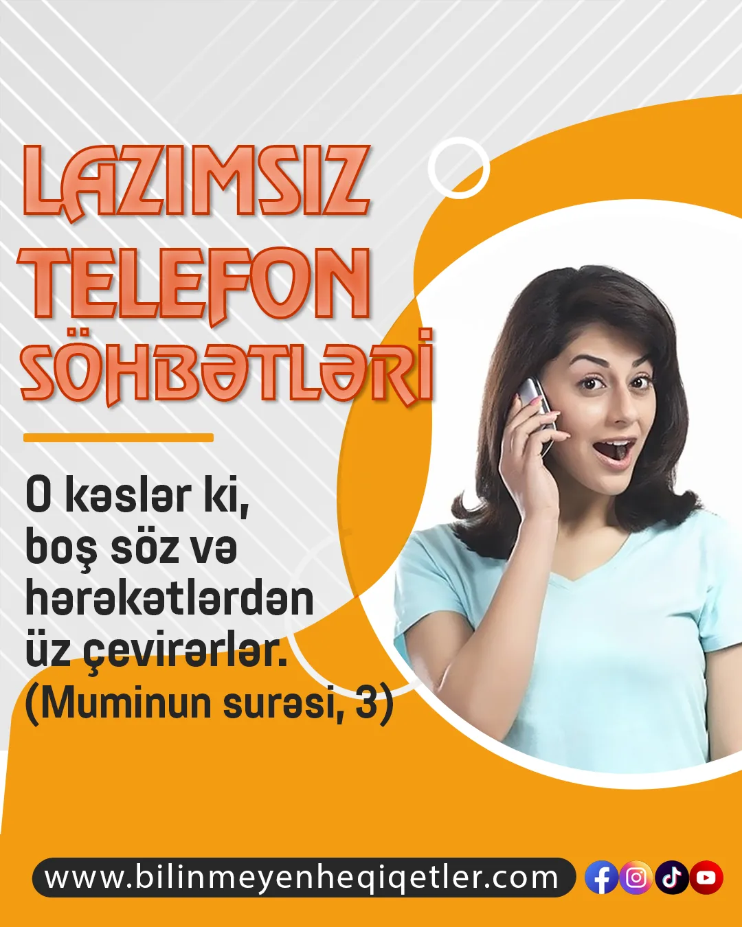 Cahil cəmiyyətdəki qadınlar günün müəyyən vaxtını telefonla danışmaqla keçirirlər