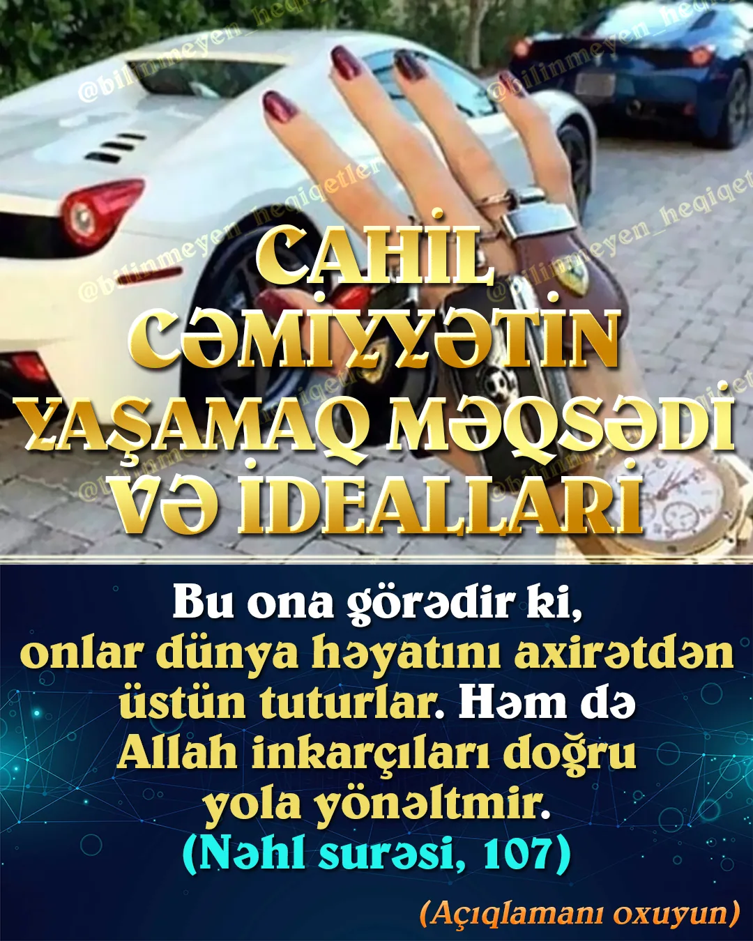 Cahil cəmiyyətin yaşamaq məqsədi və idealları