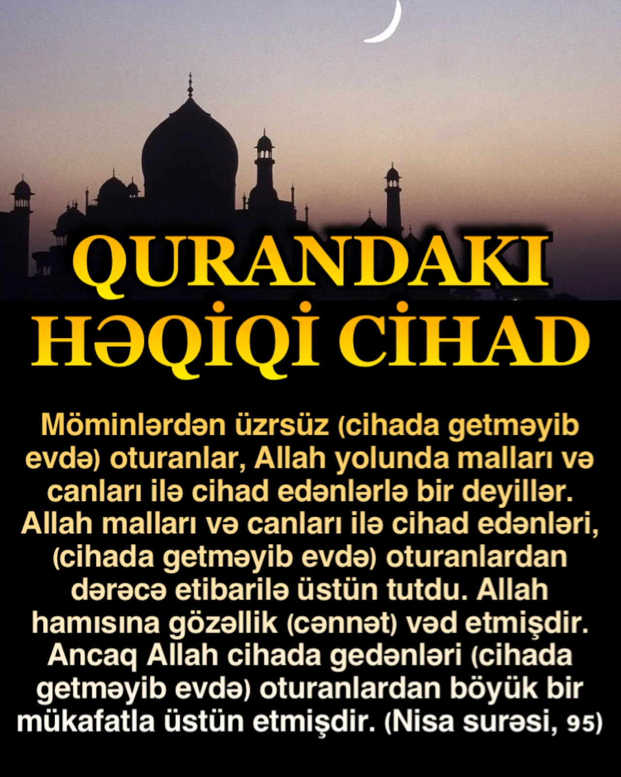 Cihad” sözünün kökü “cəhd” kəlməsidir