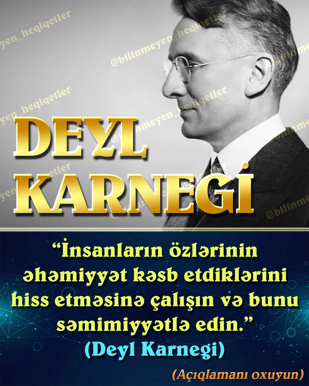 Dale Breckenridge Carnegie (24 noyabr 1888 – 1 noyabr 1955) – amerikalı pedaqoq, psixoloq və