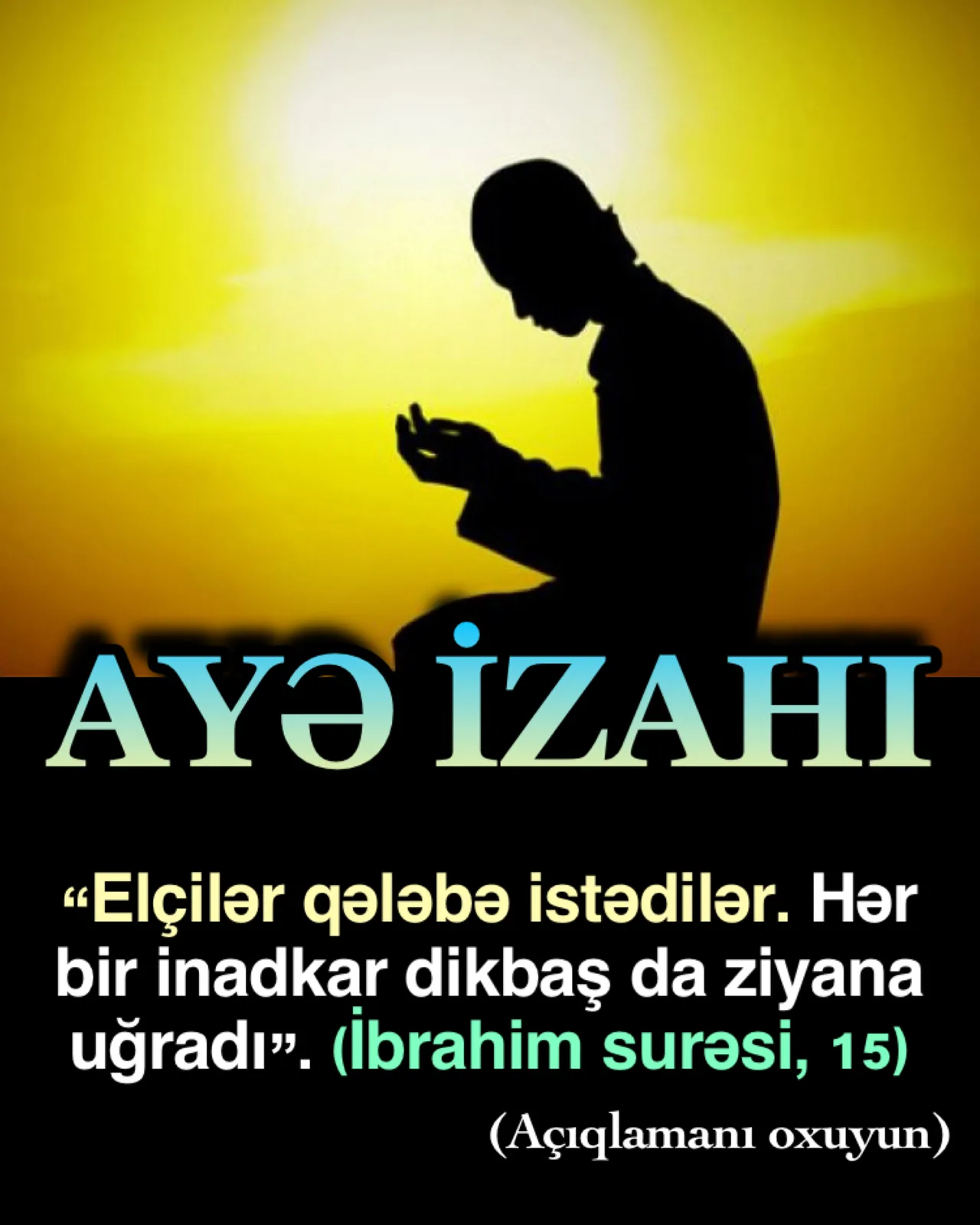 Dəccaliyyət mütləq çökür, amma istəmək lazımdır