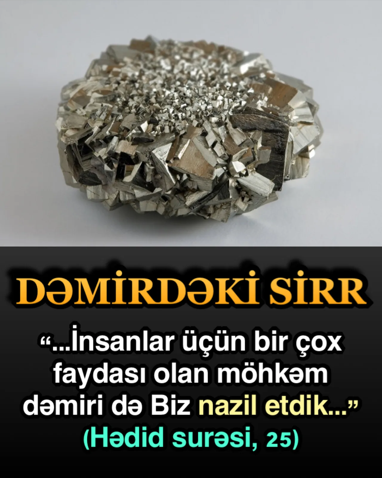 Dəmir dünyada geniş yayılmış üçüncü elementdir və yer qabığının 5%-ni təşkil edir