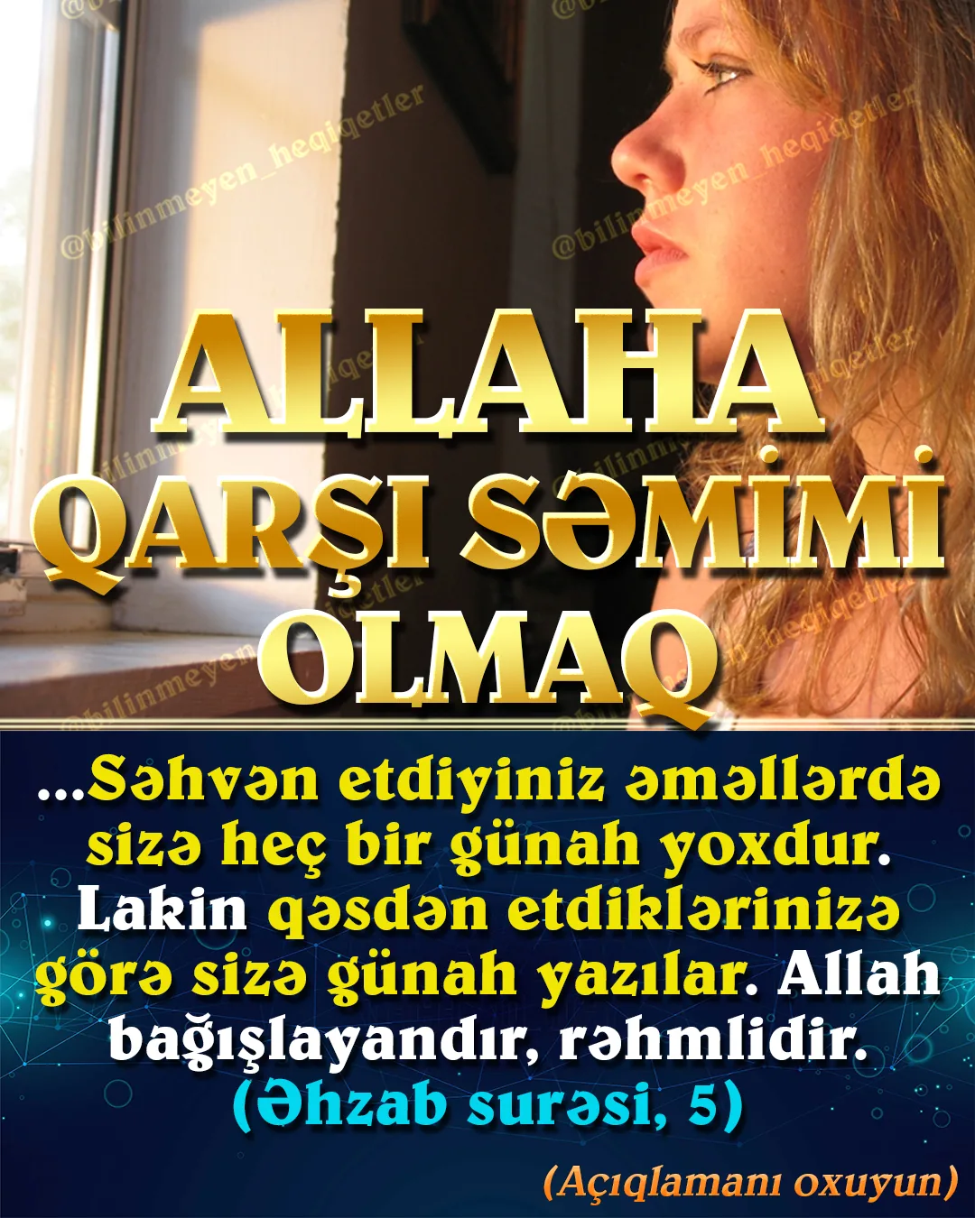 Din Allah qorxusu əsasında qurulmuşdur