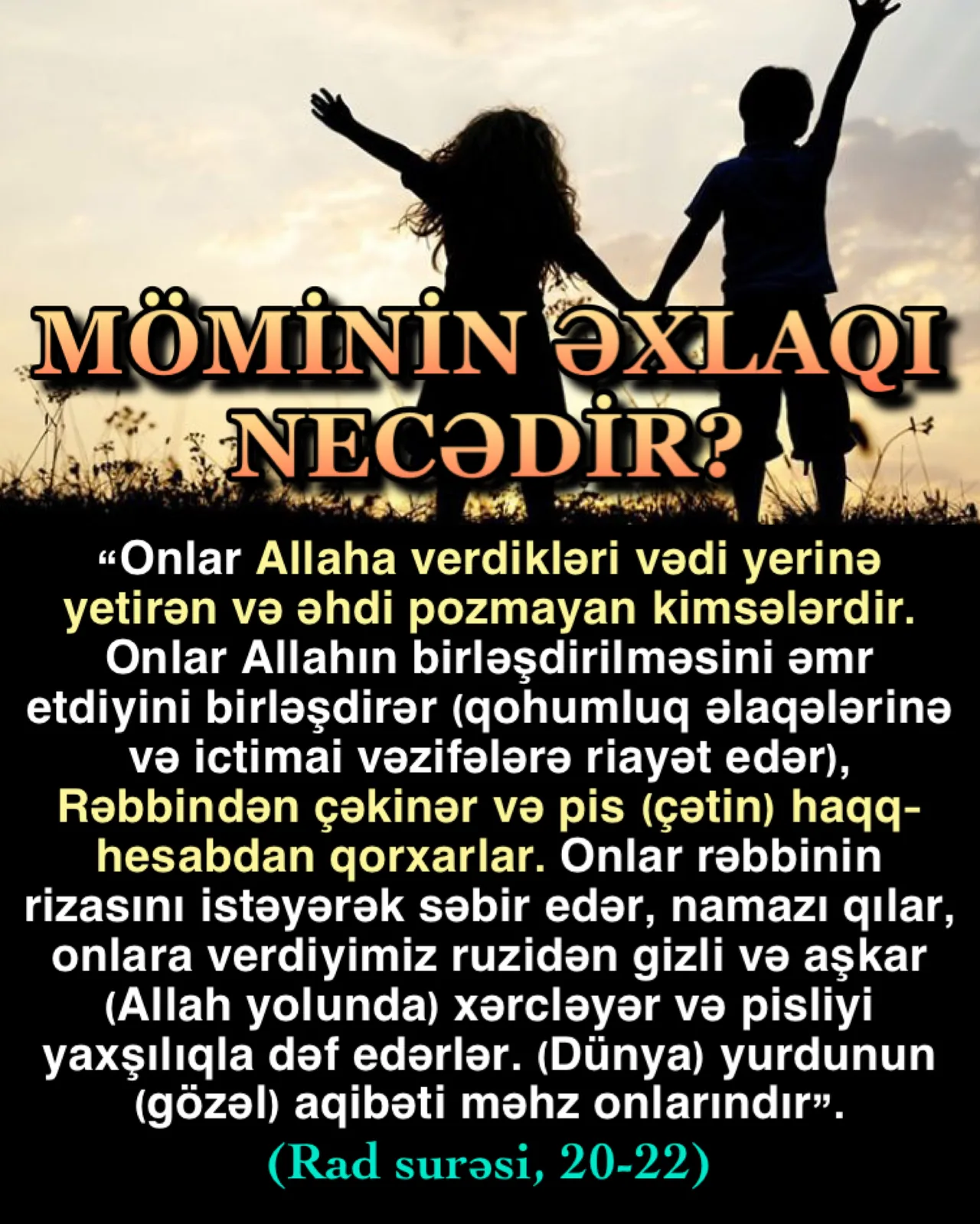 Din olmayan cəmiyyətdə əxlaqsızlıq artar