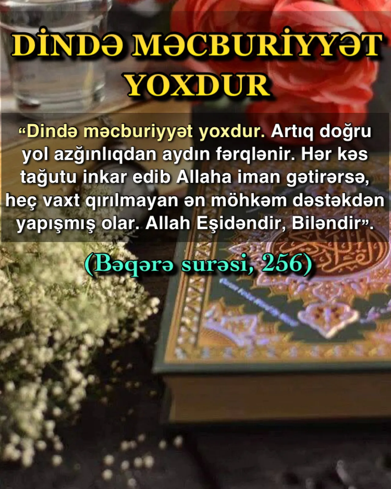 Dində məcburiyyət yoxdur