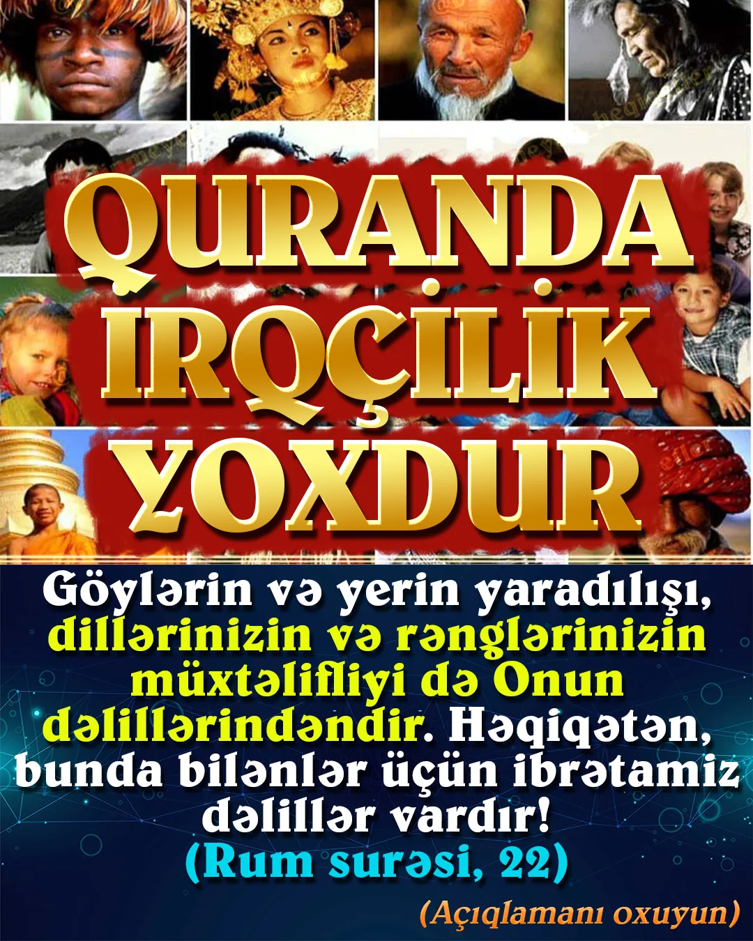 Dinimizdə dil, irq, rəng ayrı-seçkiliyi yoxdur