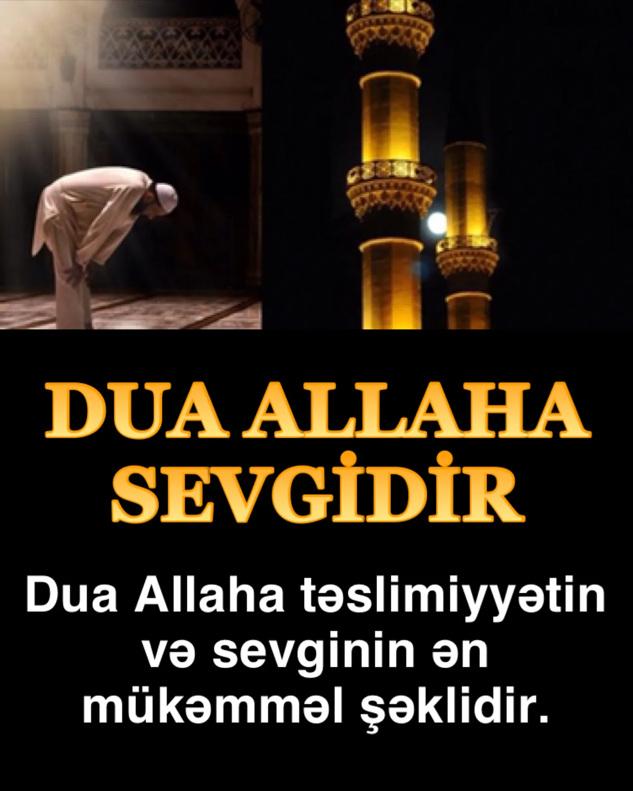 Dua – Allaha yaxınlaşmanın yolu