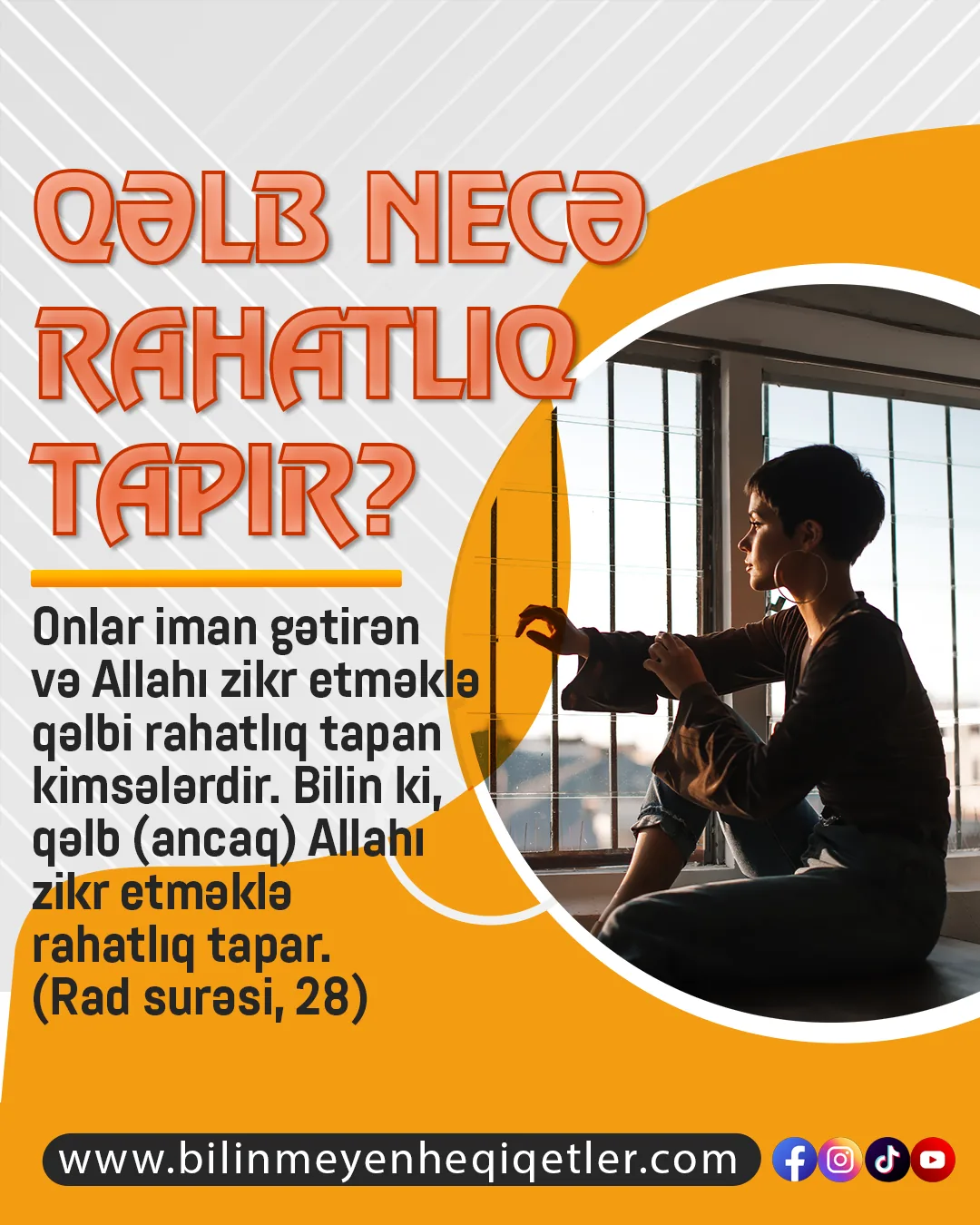 Qəlb necə rahatlıq tapar?