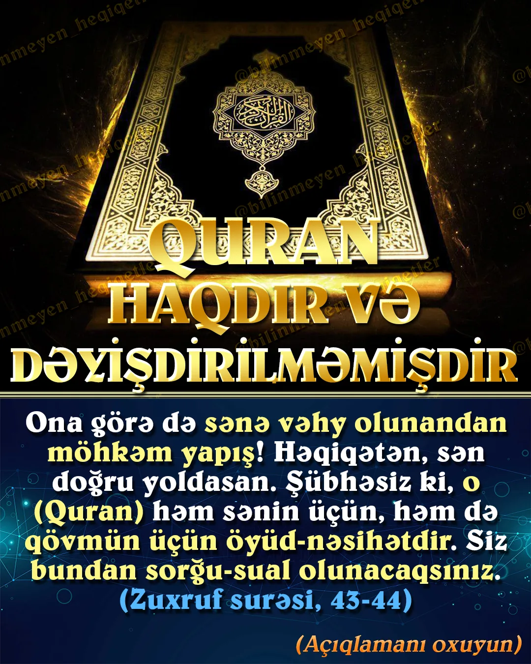 Dünya üzərindəki istənilən bir insandan Quran haqqında nə bildiyini soruşsanız, o, sizə bunun