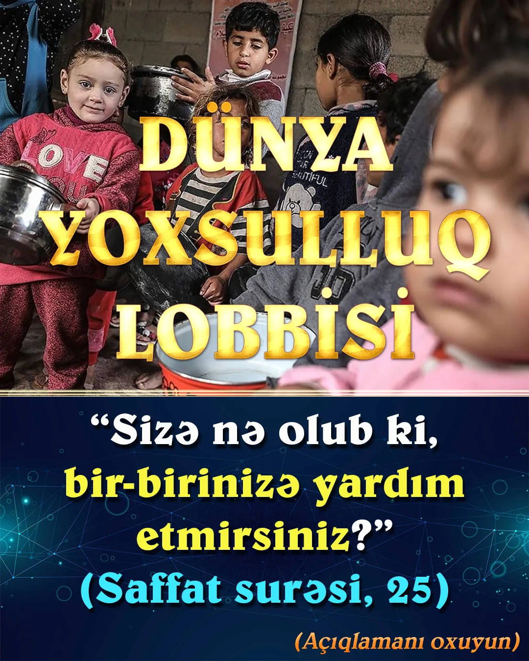 Dünyada demək olar ki, hər ölkədə insanların əksəriyyəti yoxsulluqdan şikayət edir