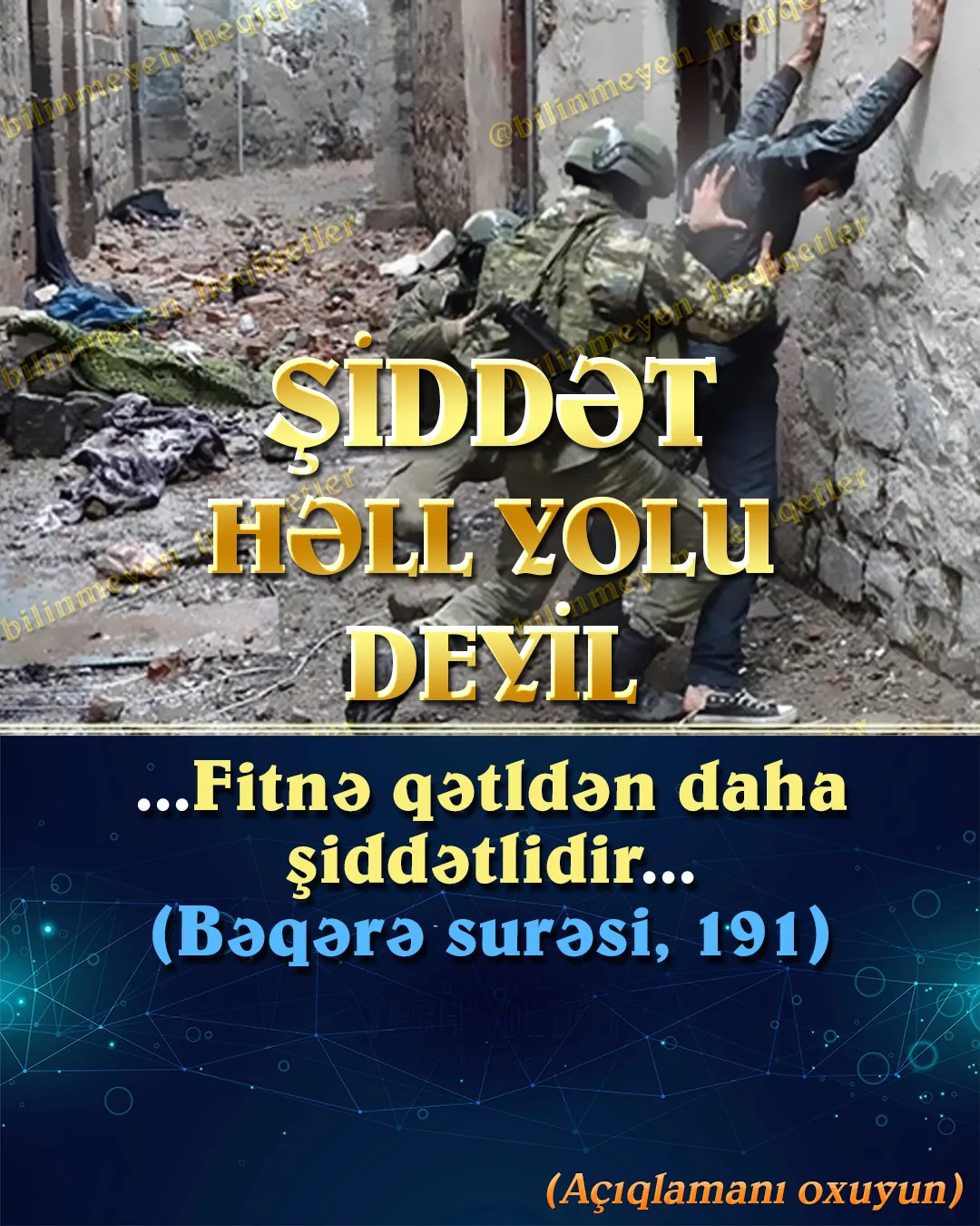 Dünyada şiddətin qarşısını alacaq qüvvə, bütün insanların fitrətində olan sevgi, şəfqət və