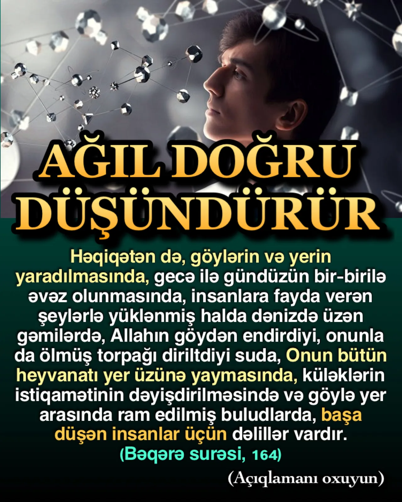 Düşünmək, insanın ən əhəmiyyətli xüsusiyyətlərindən biridir