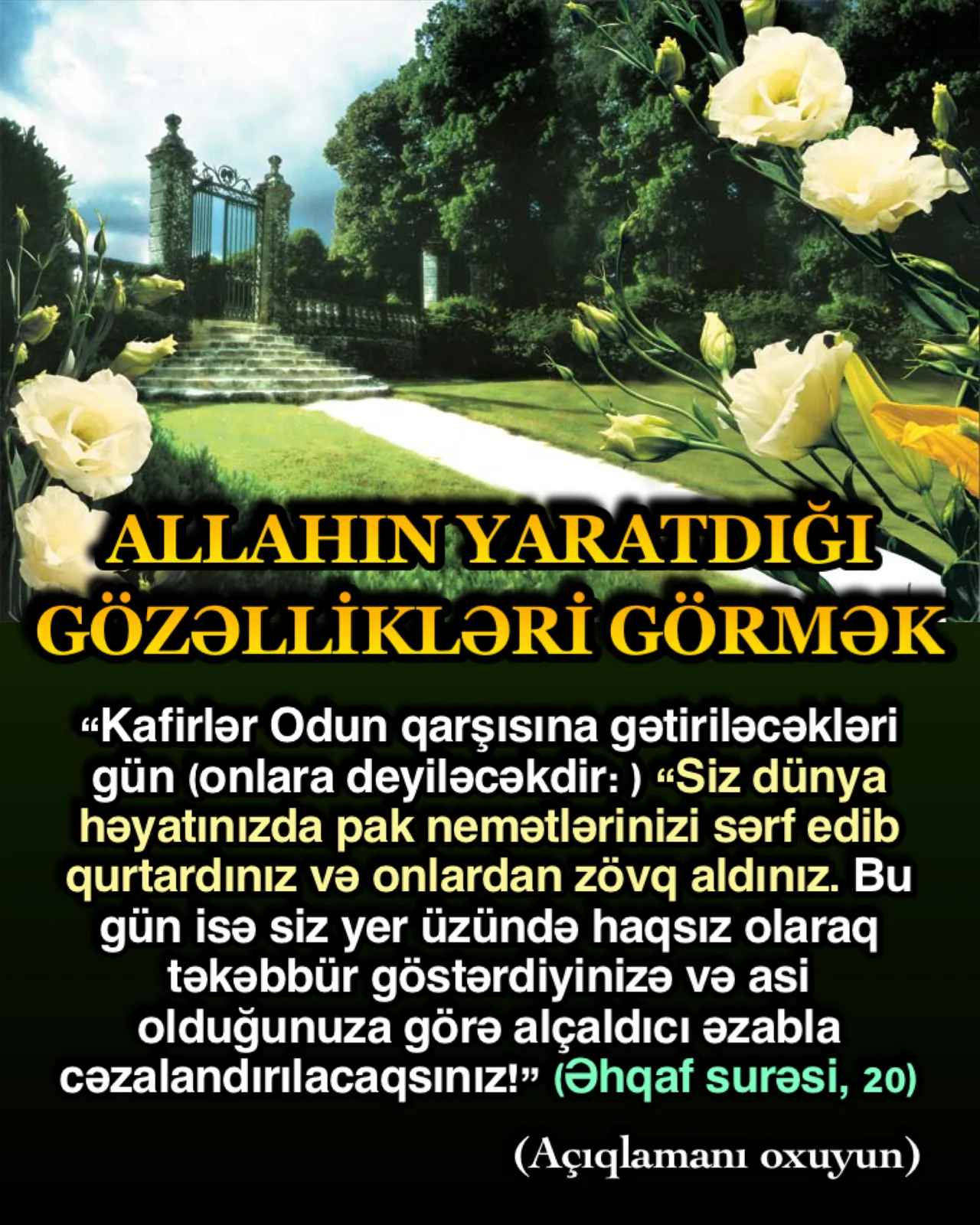 Əgər dünya həyatı ilə bağlı sorğu keçirilsə, yer üzündəki insanların böyük əksəriyyəti