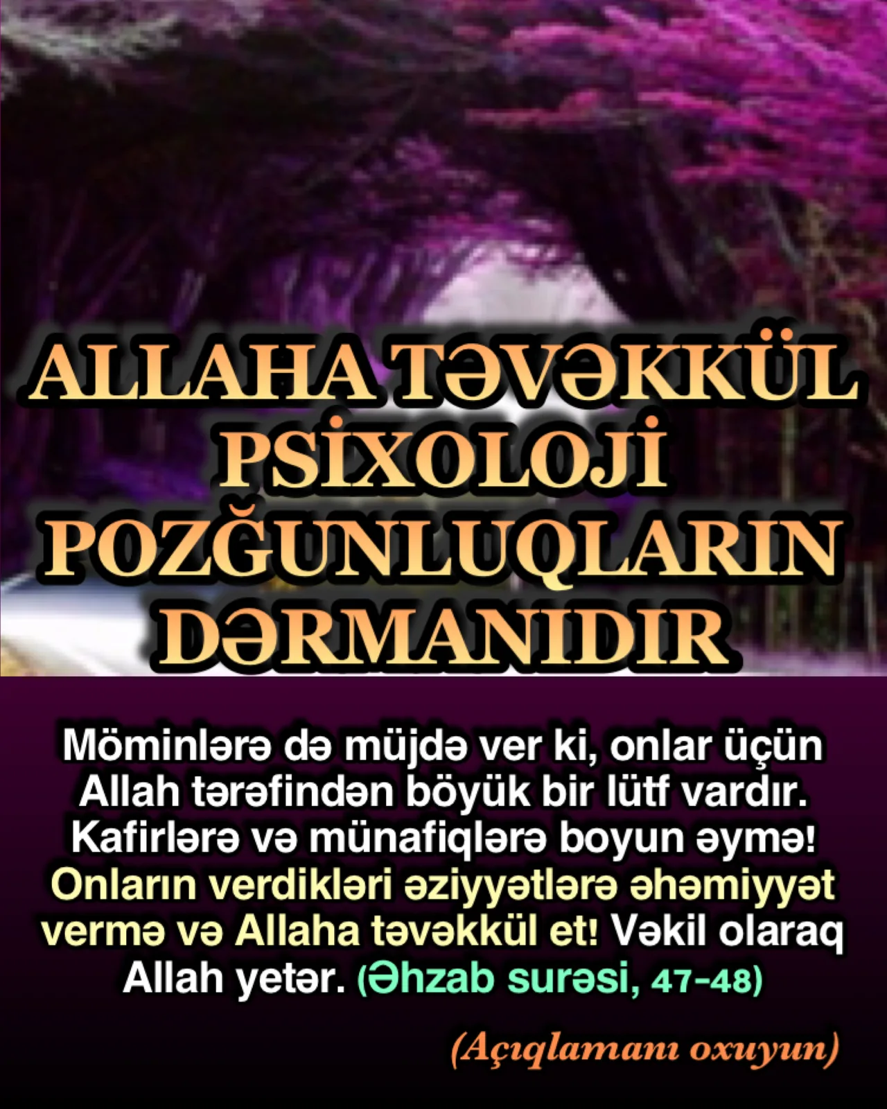 Əhzab surəsi, 47-ci ayə