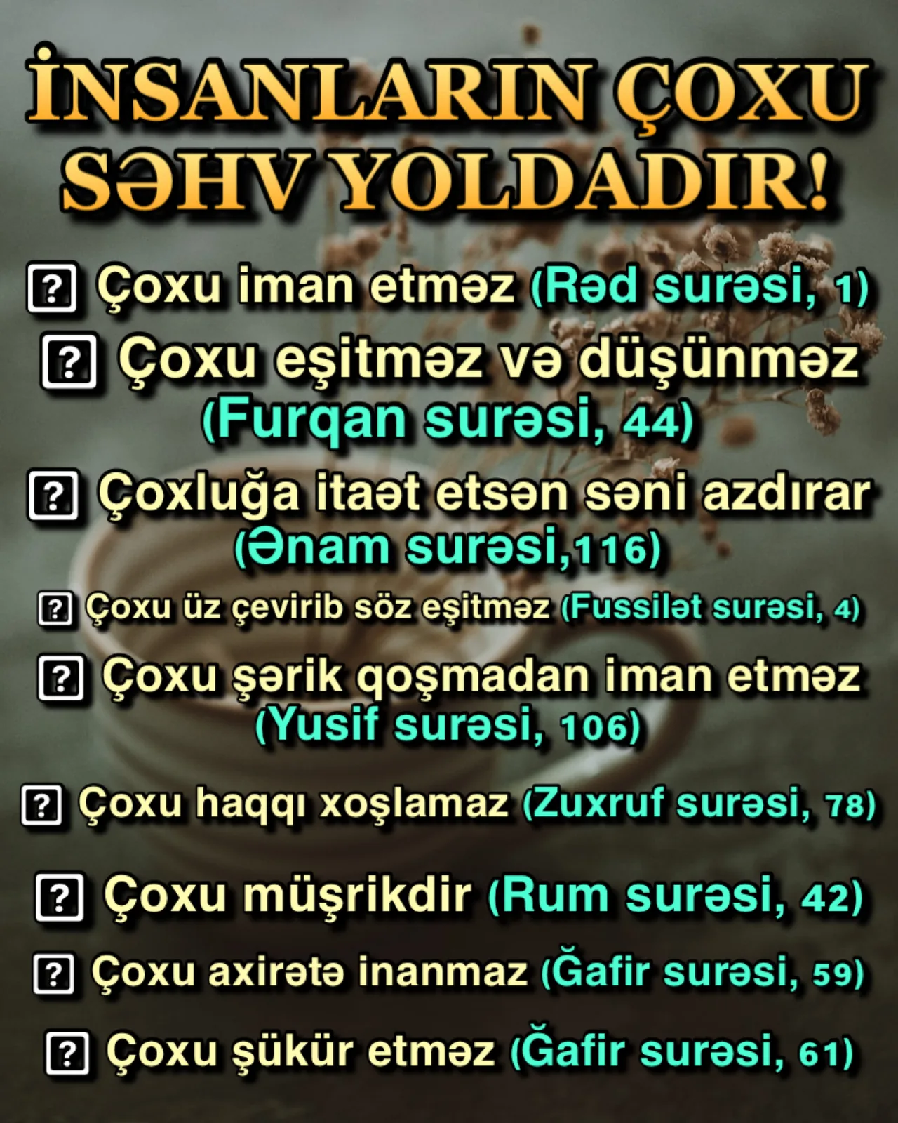 Əksəriyyətə uymaq çaşdırıcıdır