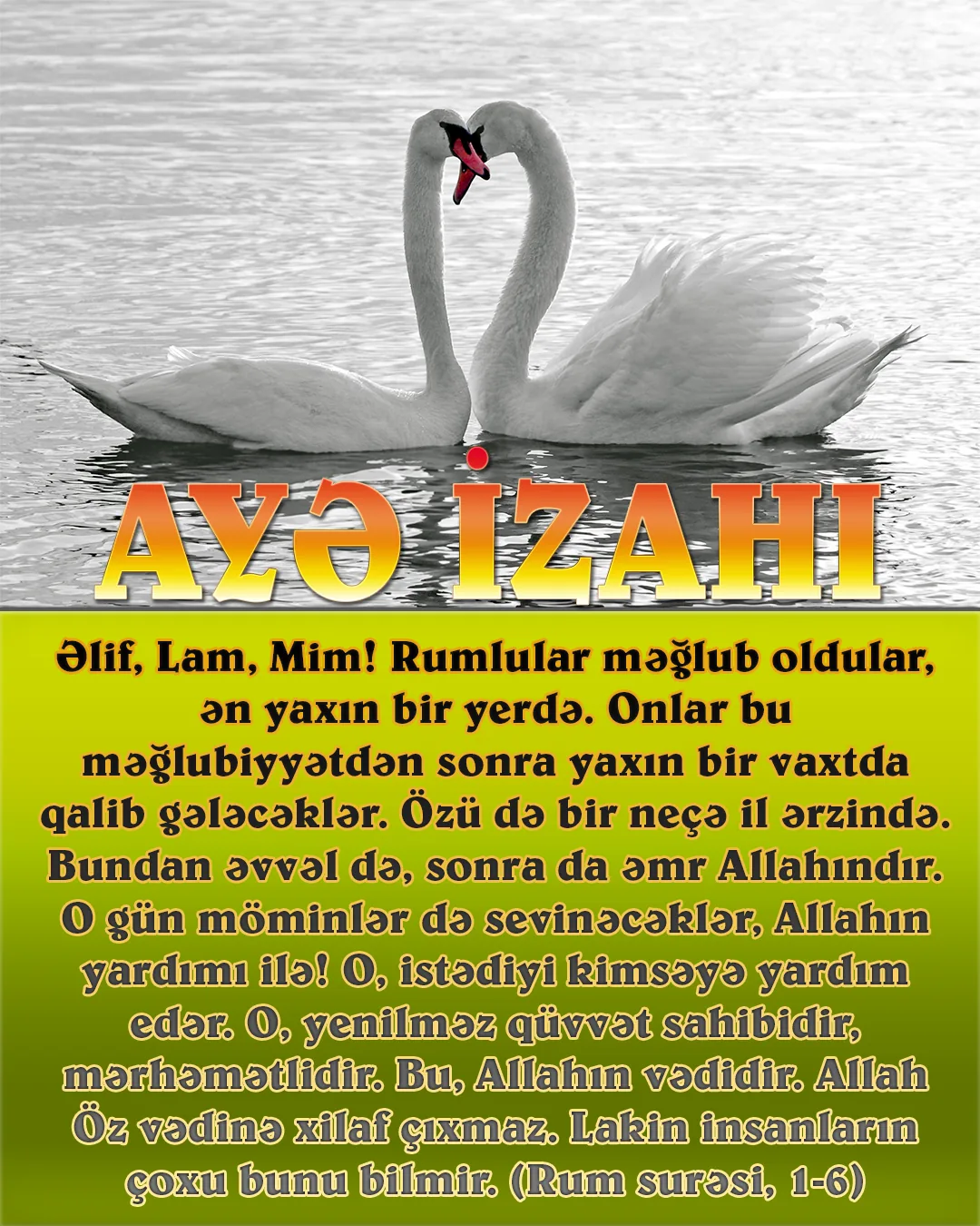 Əlif, Lam, Mim! Rumlular məğlub oldular”