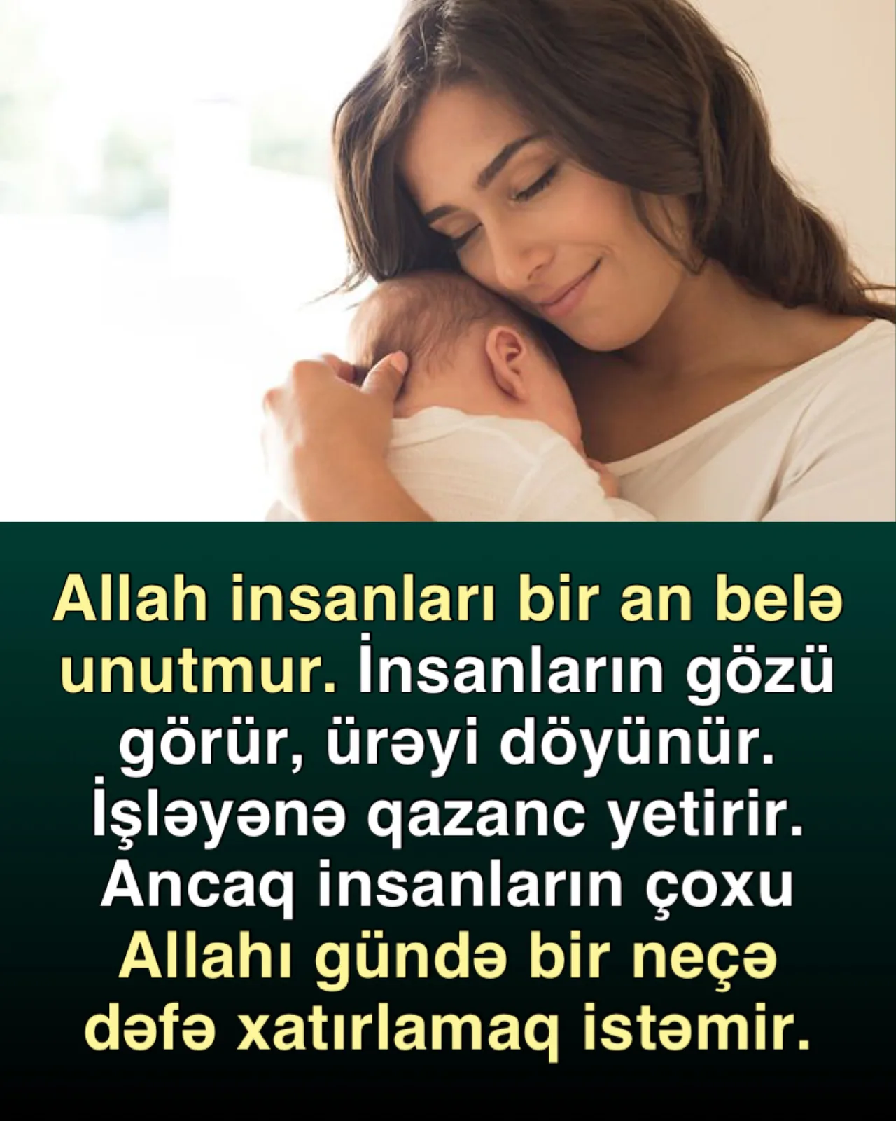 Ən dəyərli insan Allahdan Ona yaxınlıq istəyən insandır