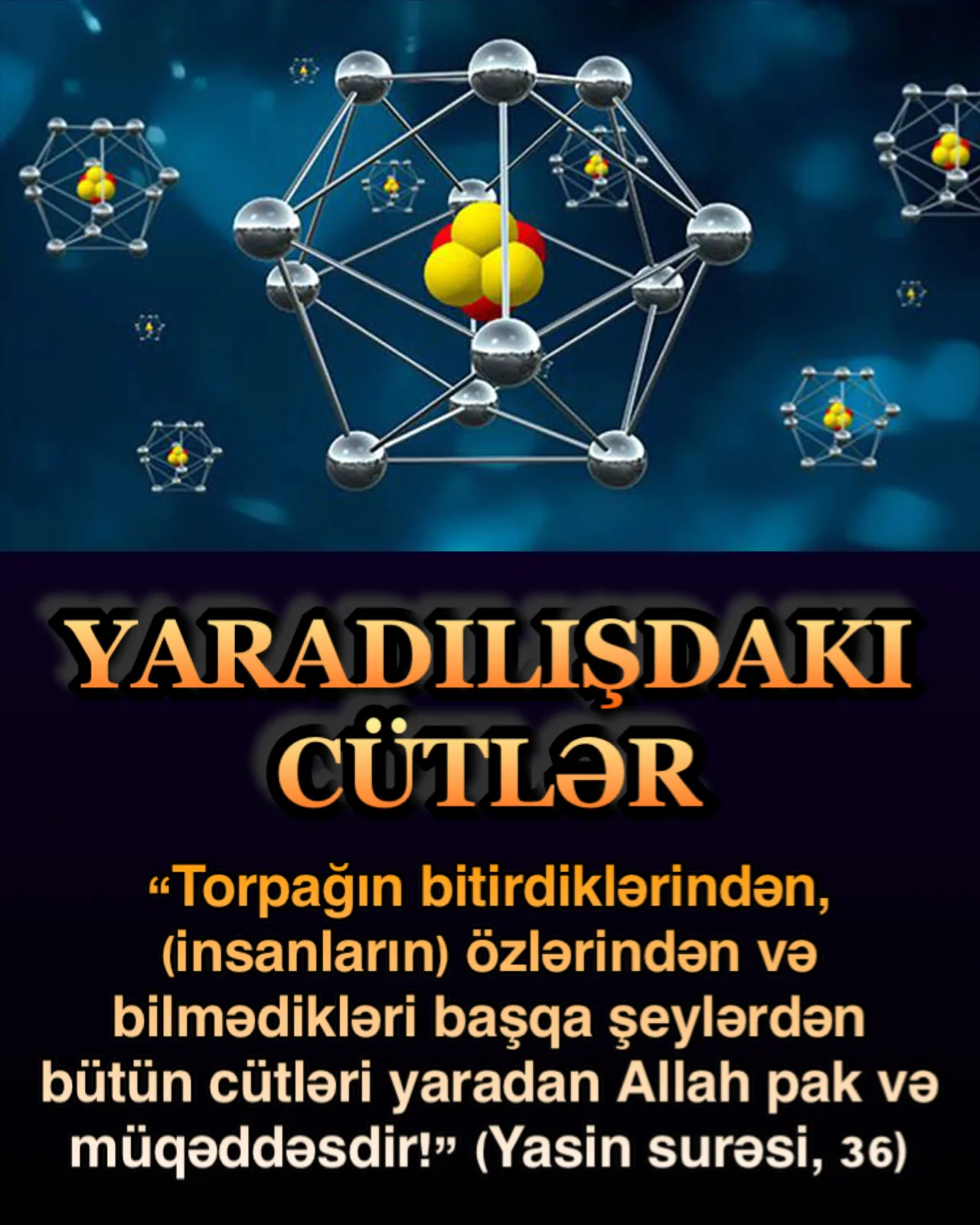 Maddənin cütlər şəklində yaradılması