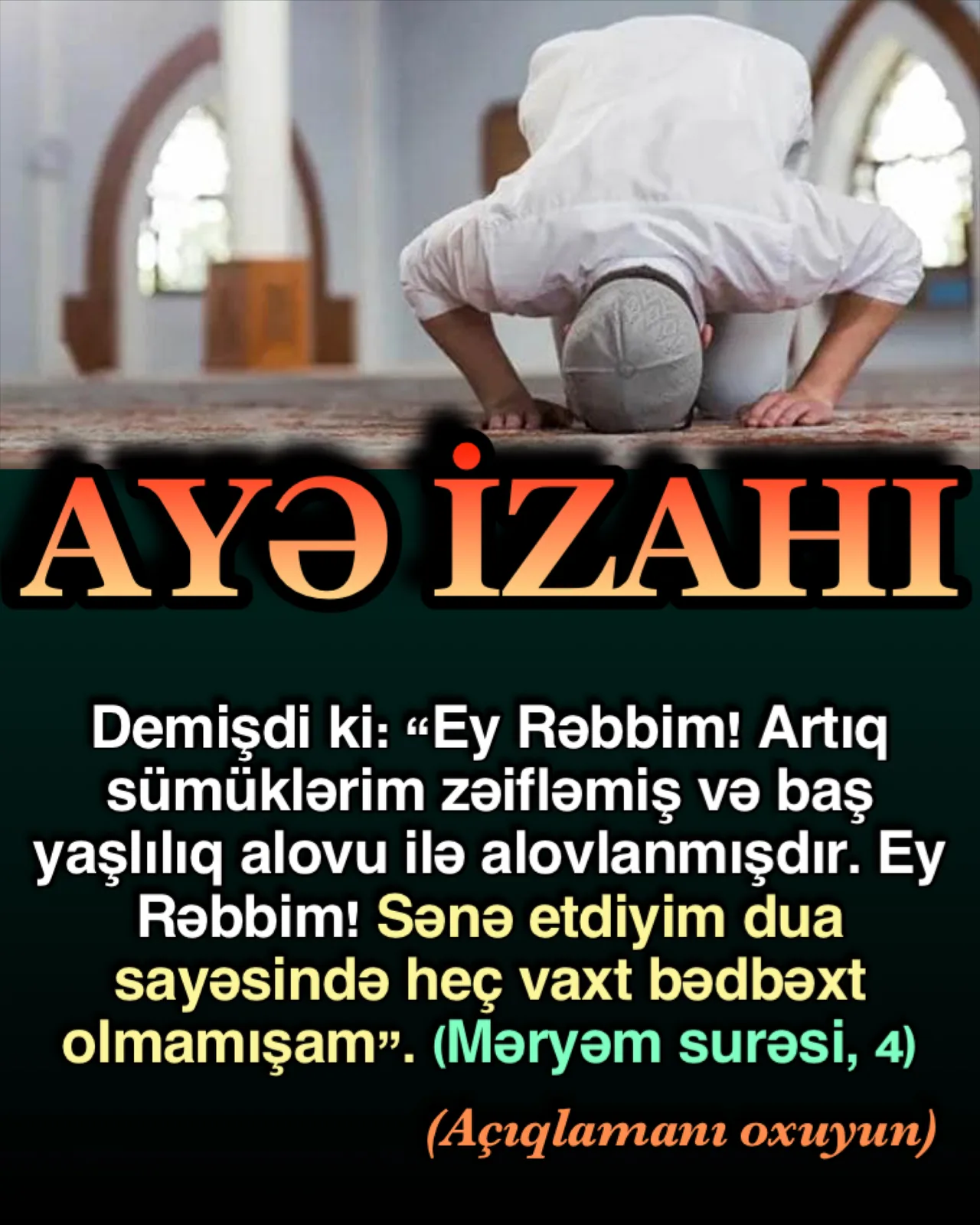 Ey Rəbbim! Artıq sümüklərim zəifləmiş,” yaşlandıqca kalsium miqdarı sümüklərdə azalır