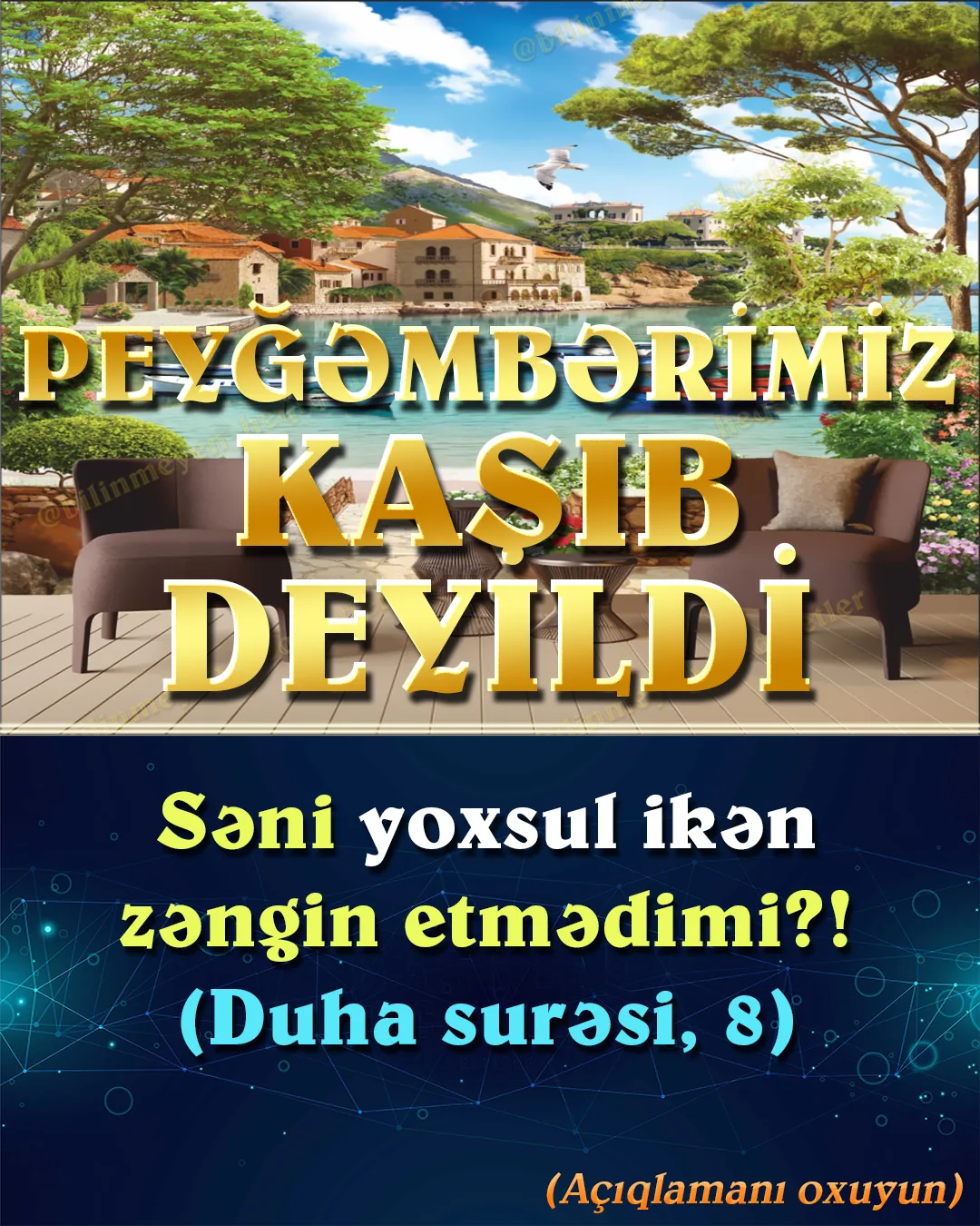 Hədisçilərin, məzhəblərin Allah Rəsuluna atdığı növbəti iftira da guya Məhəmməd Peyğəmbərin